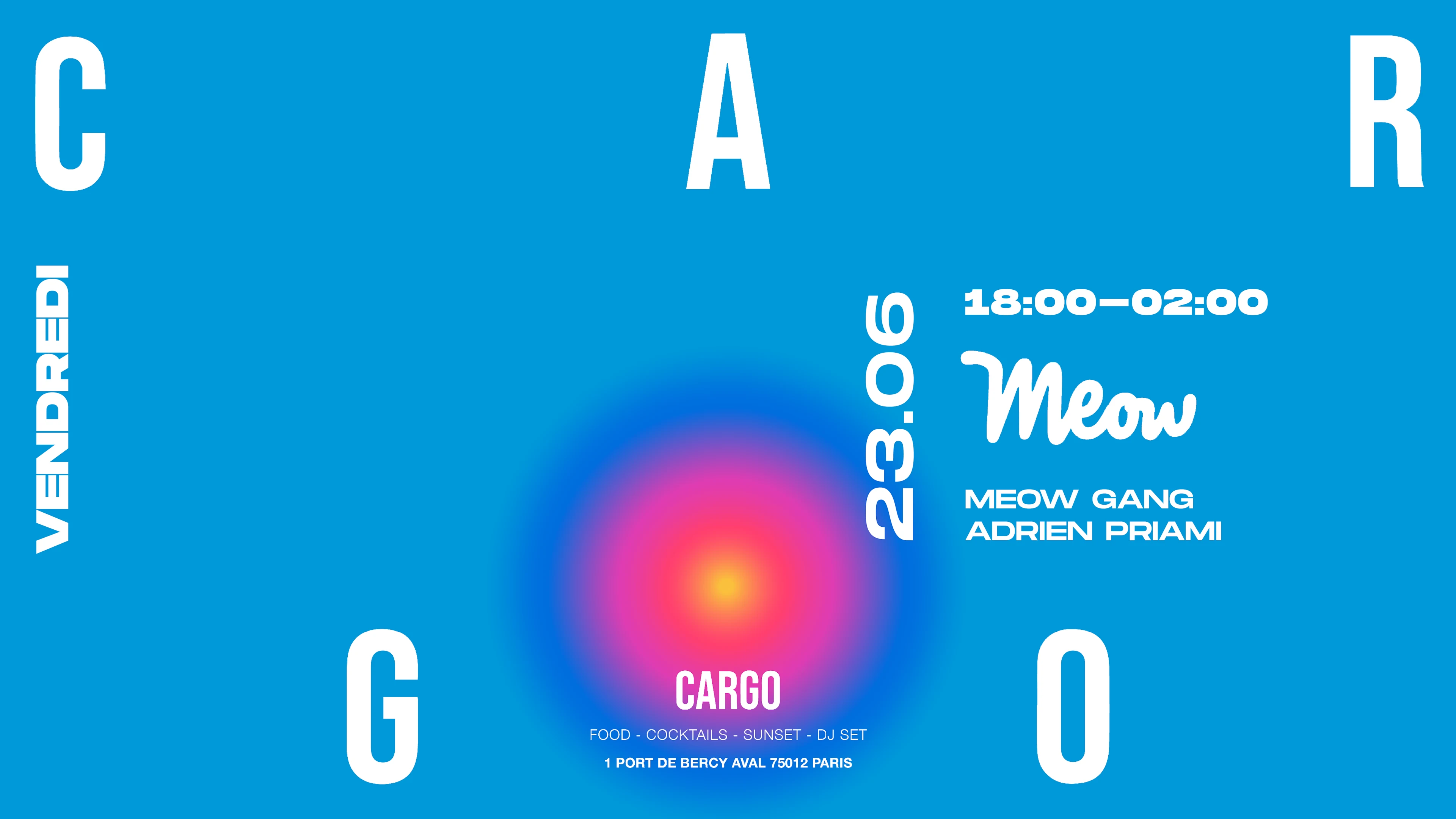 Cargo X Meow W/ Adrien Priami