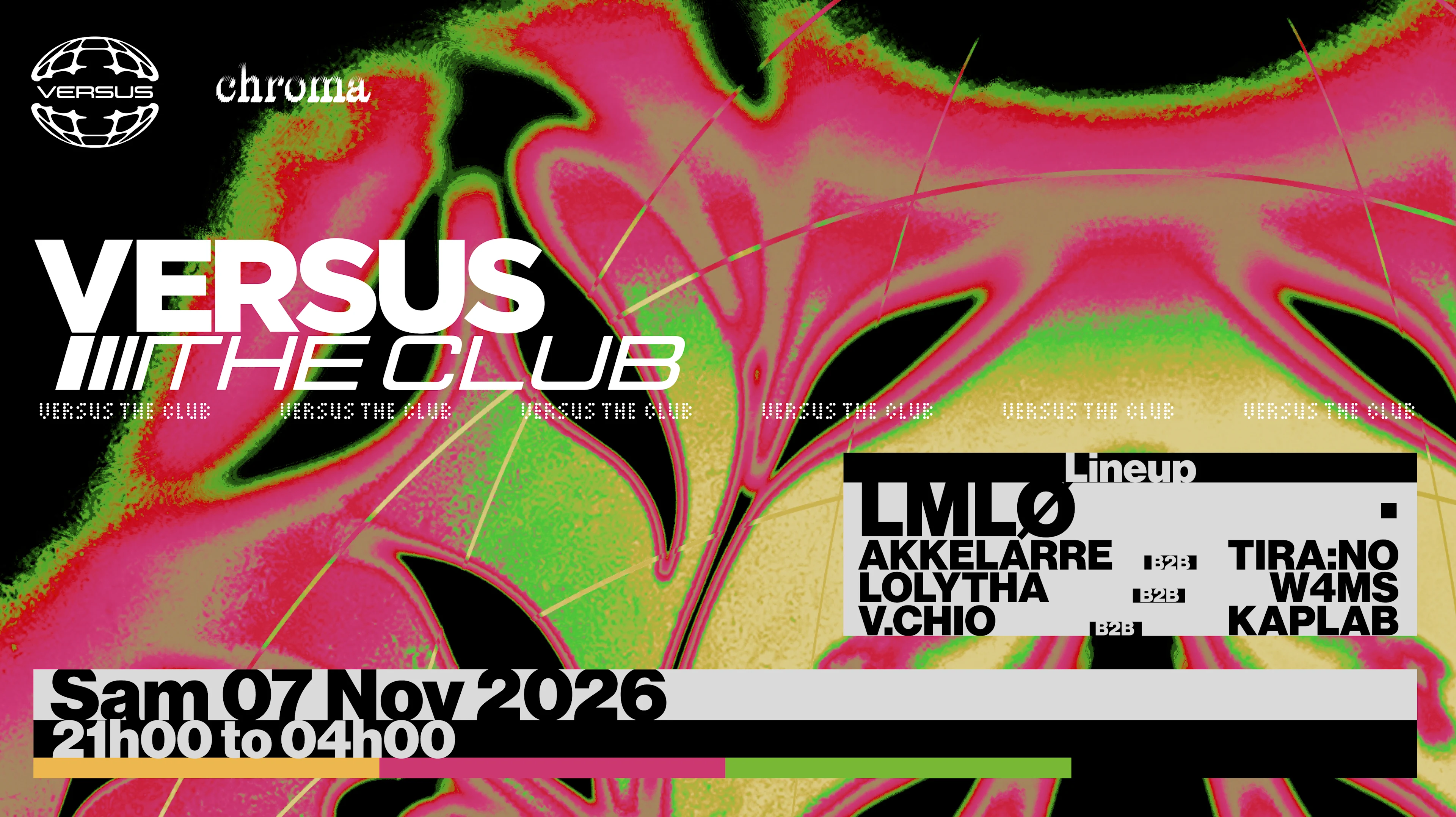 Versus The Club : Invite Chroma Takeover At Loupika