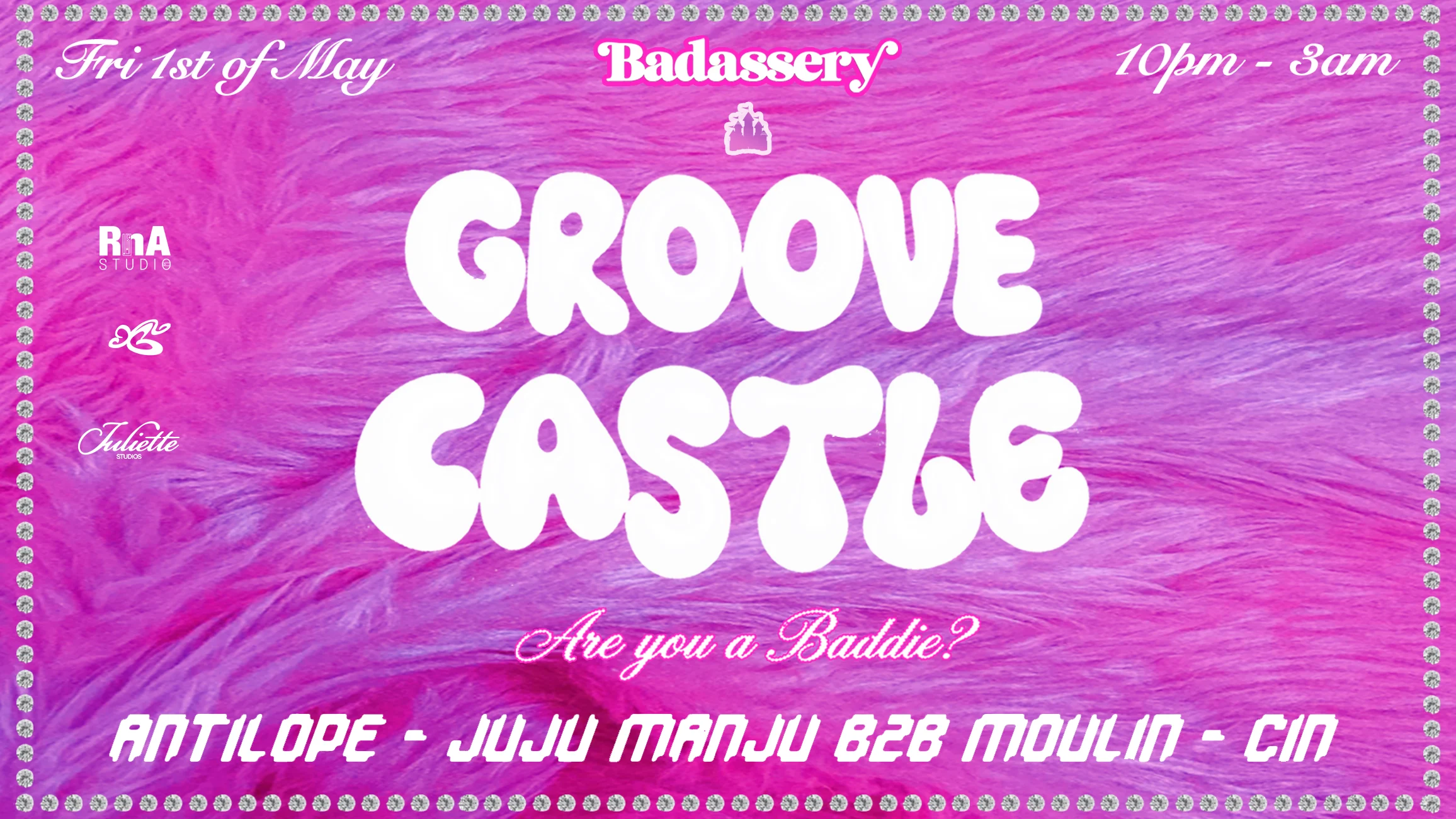 Groove Castle, V2- Are You A Baddie ? @ Badassery