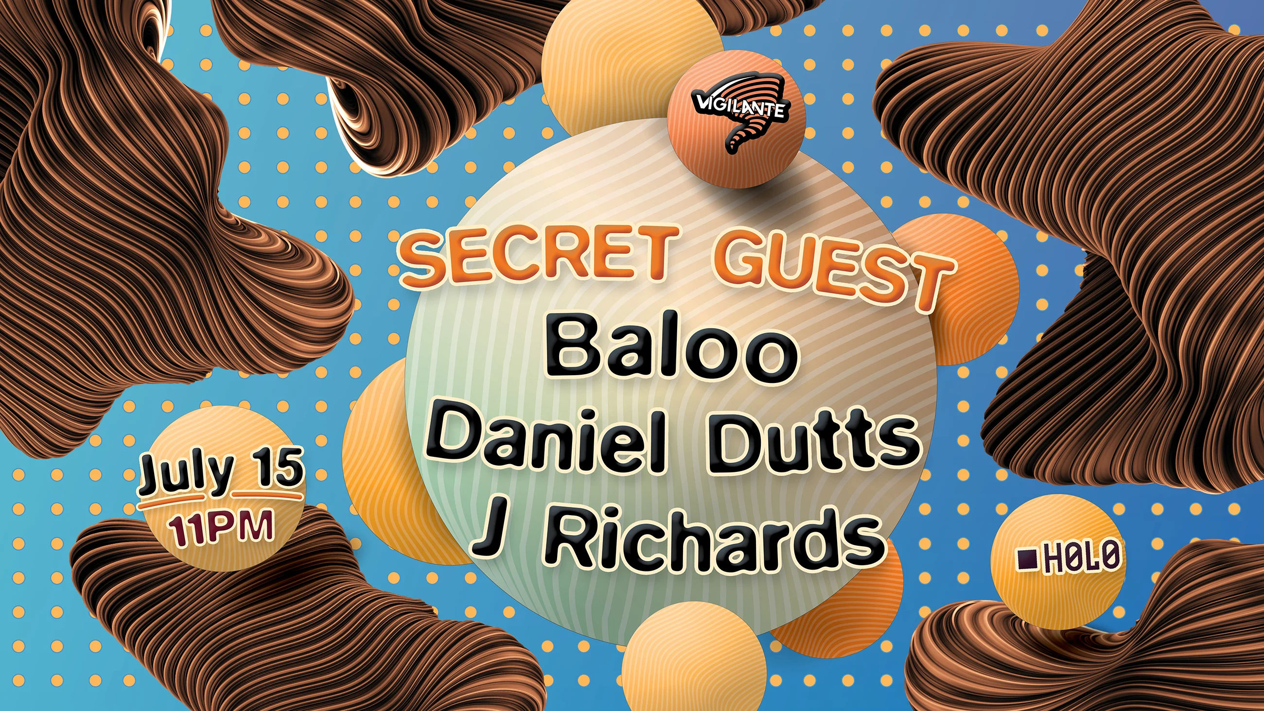 Vigilante:Baloo, Special Guest, Daniel Dutts(H0l0 Reopening)