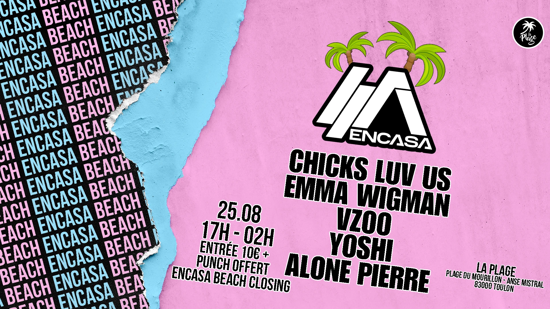Encasa Beach Closing W/ Chicks Luv Us At La Plage