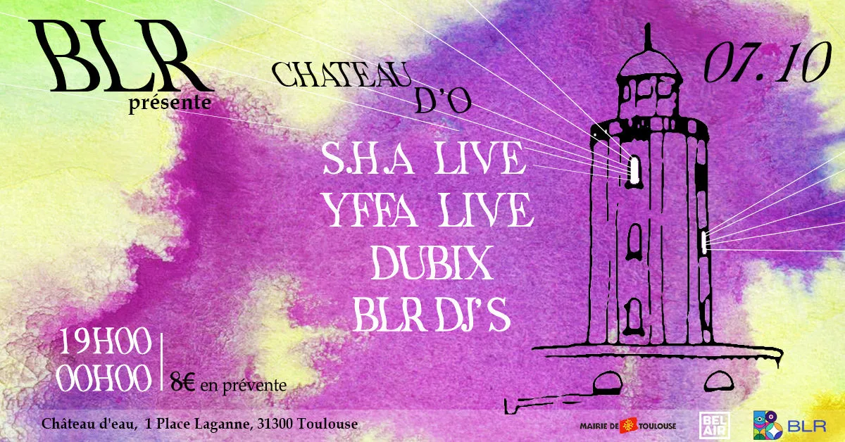 Blr Présente Chateau D'ô