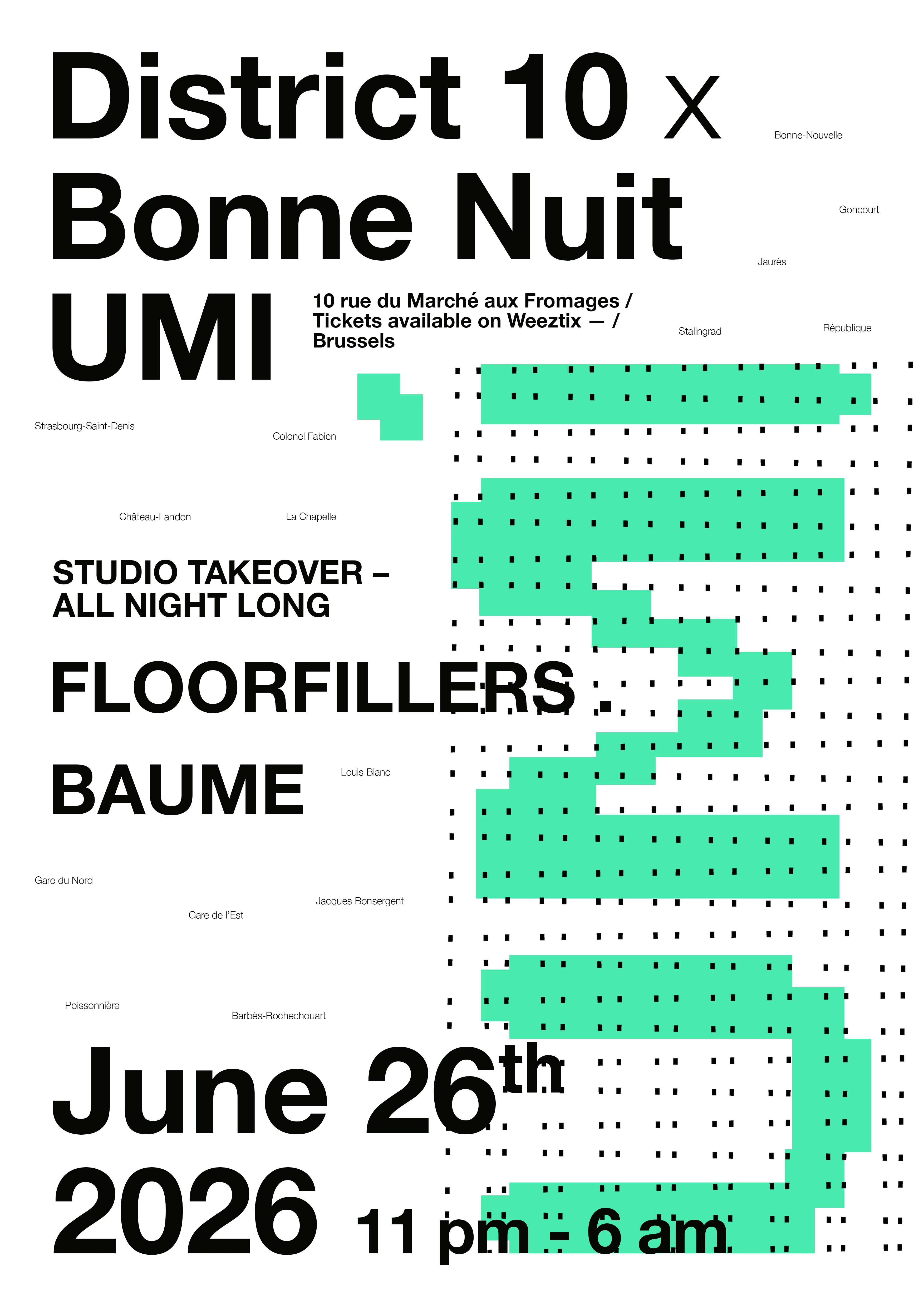 District 10 X Bonne Nuit : Studio Takeover All Night Long