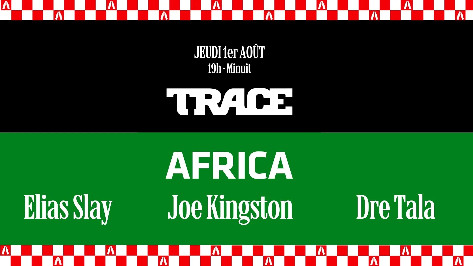 Trace Africa : Elias Slay, Joe Kingston (Live) Et Dre Tala