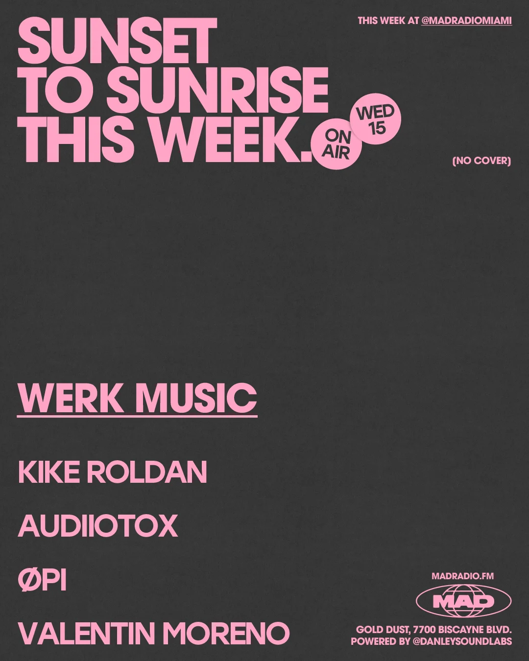 Werk Music: Kike Roldan / Audiiotox / Øpi / Valentin Moreno