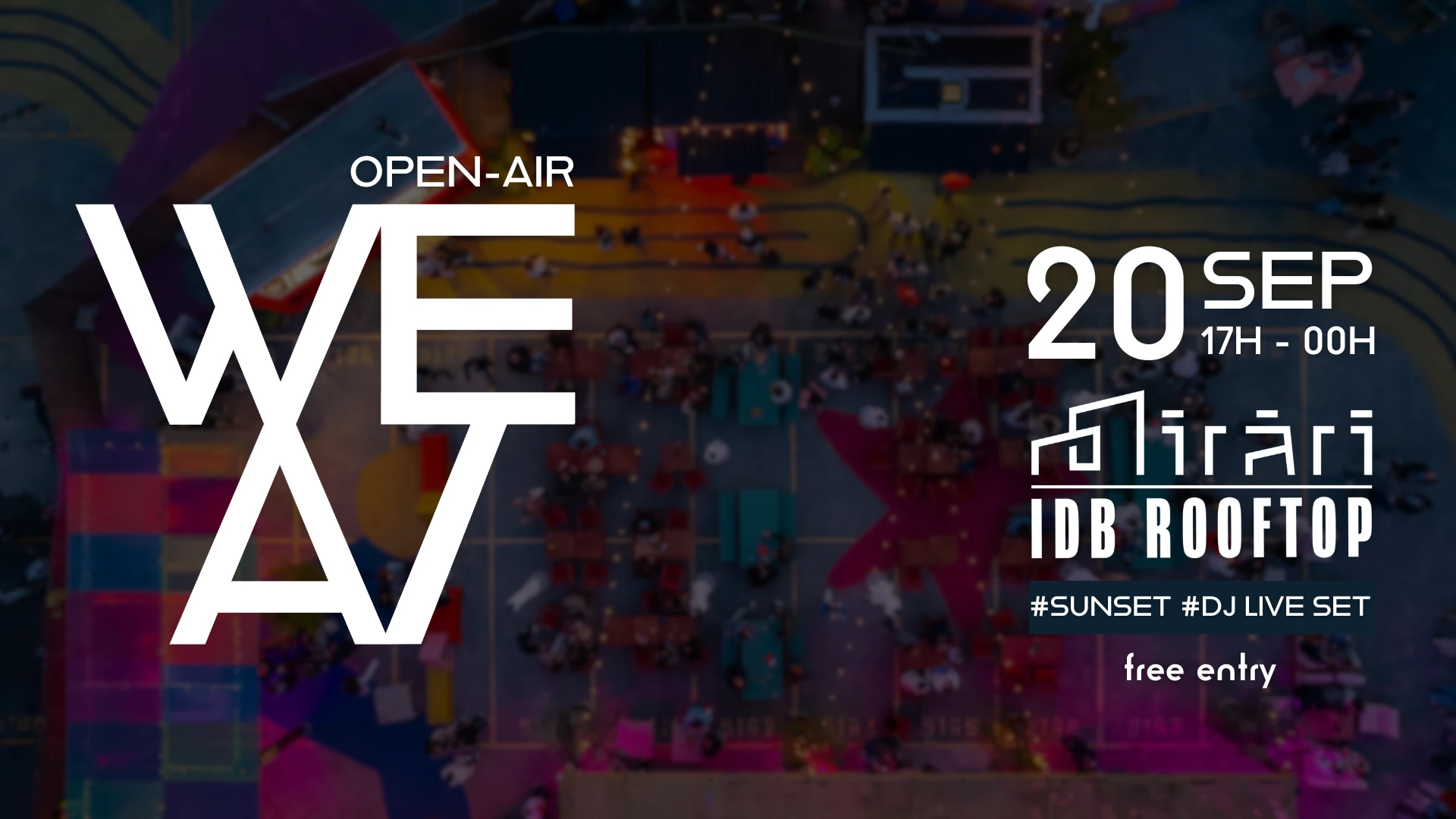 We/At Open-Air @ Idb Rooftop By Mirari