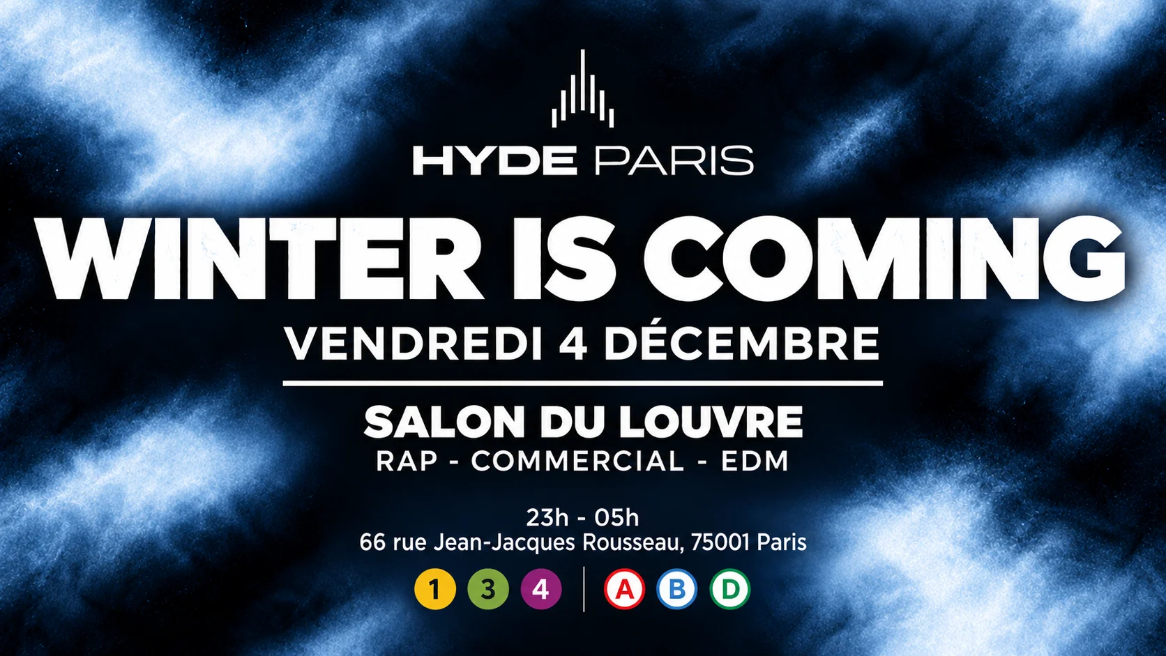 Hyde Paris | S3 - Winter Is Coming At @Salondulouvre | 04/12