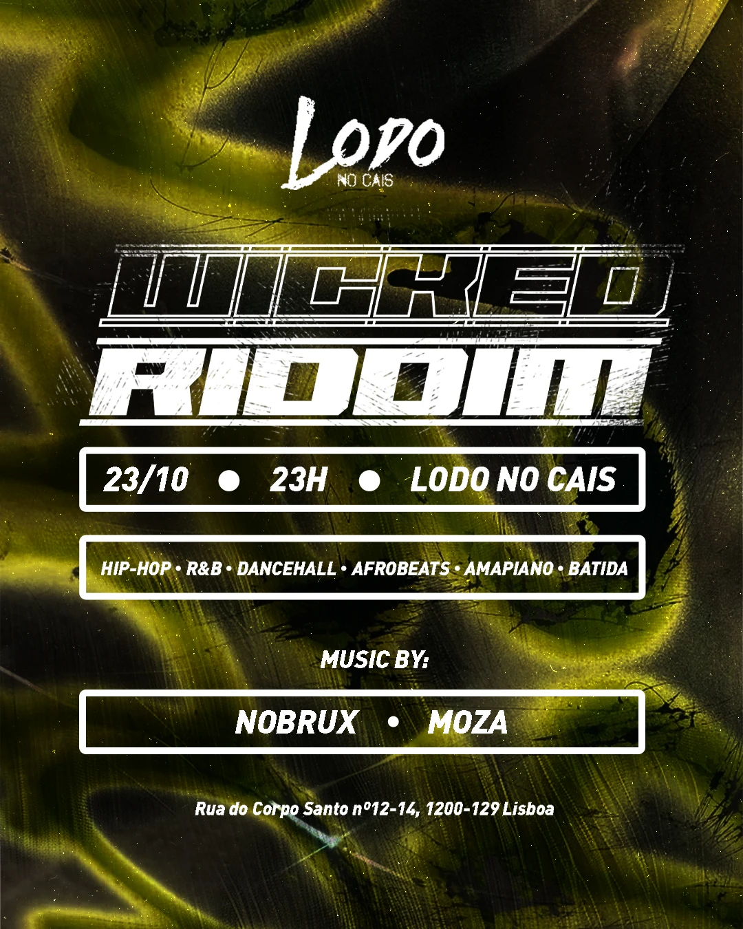 Wicked Riddim X Lodo No Cais