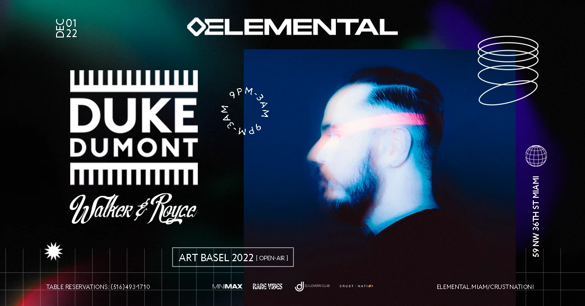 Duke Dumont At Elemental (Art Basel Miami 2022)