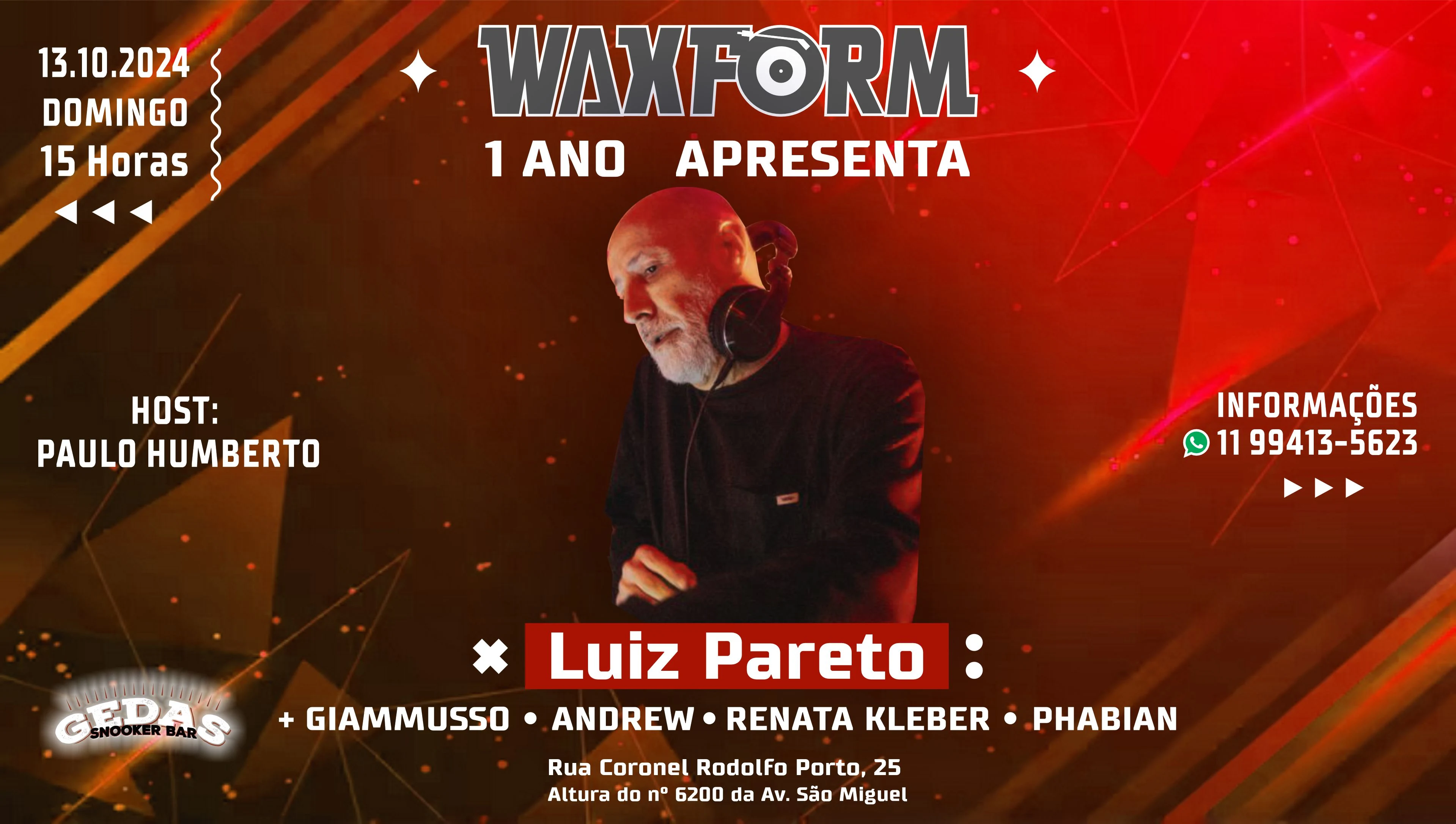 Waxform 1 Ano Com Dj Luiz Pareto