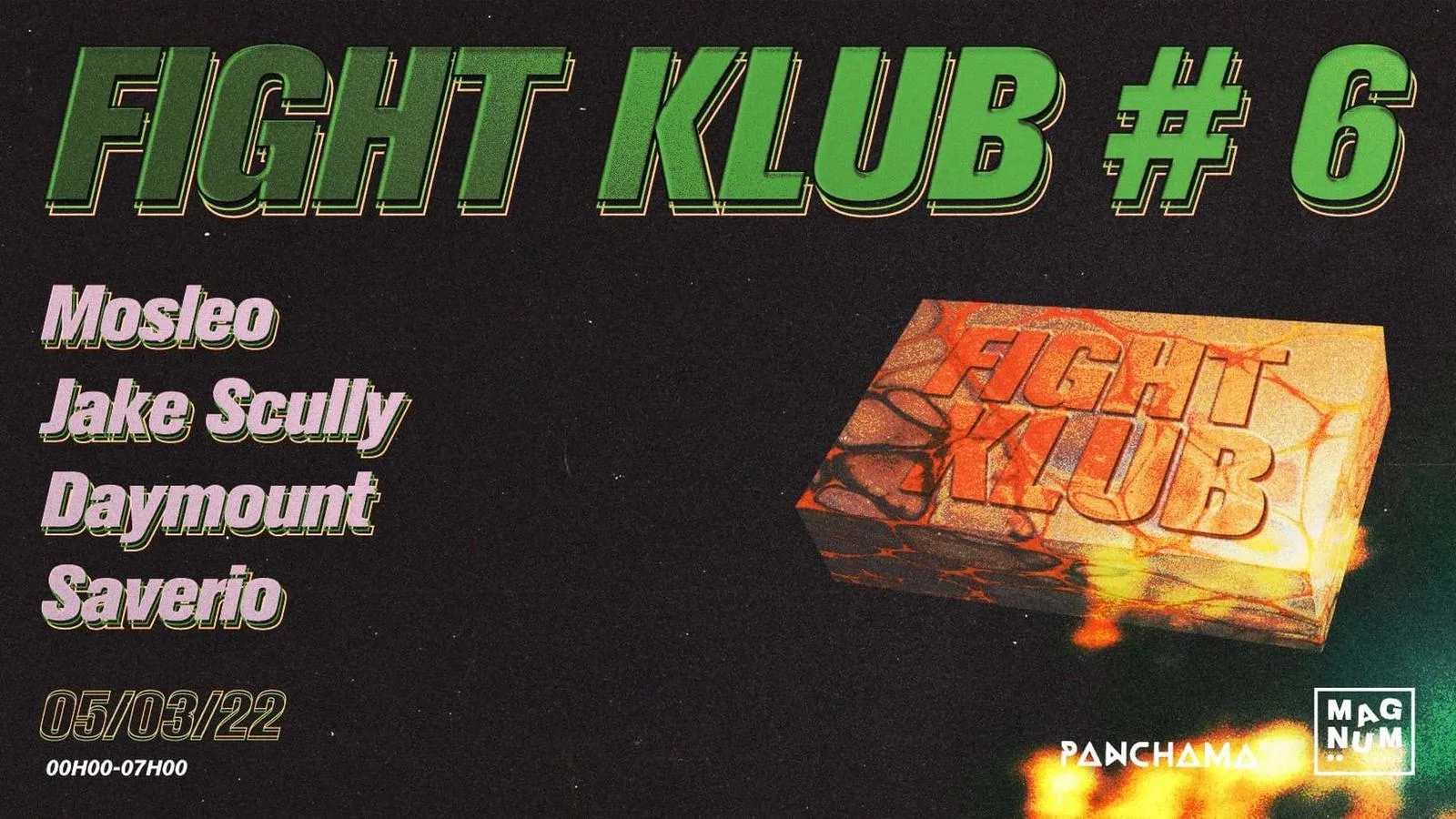 Panchama - Fight Klub #6 - Mosleo, Saverio, Jake Scully, Daymount