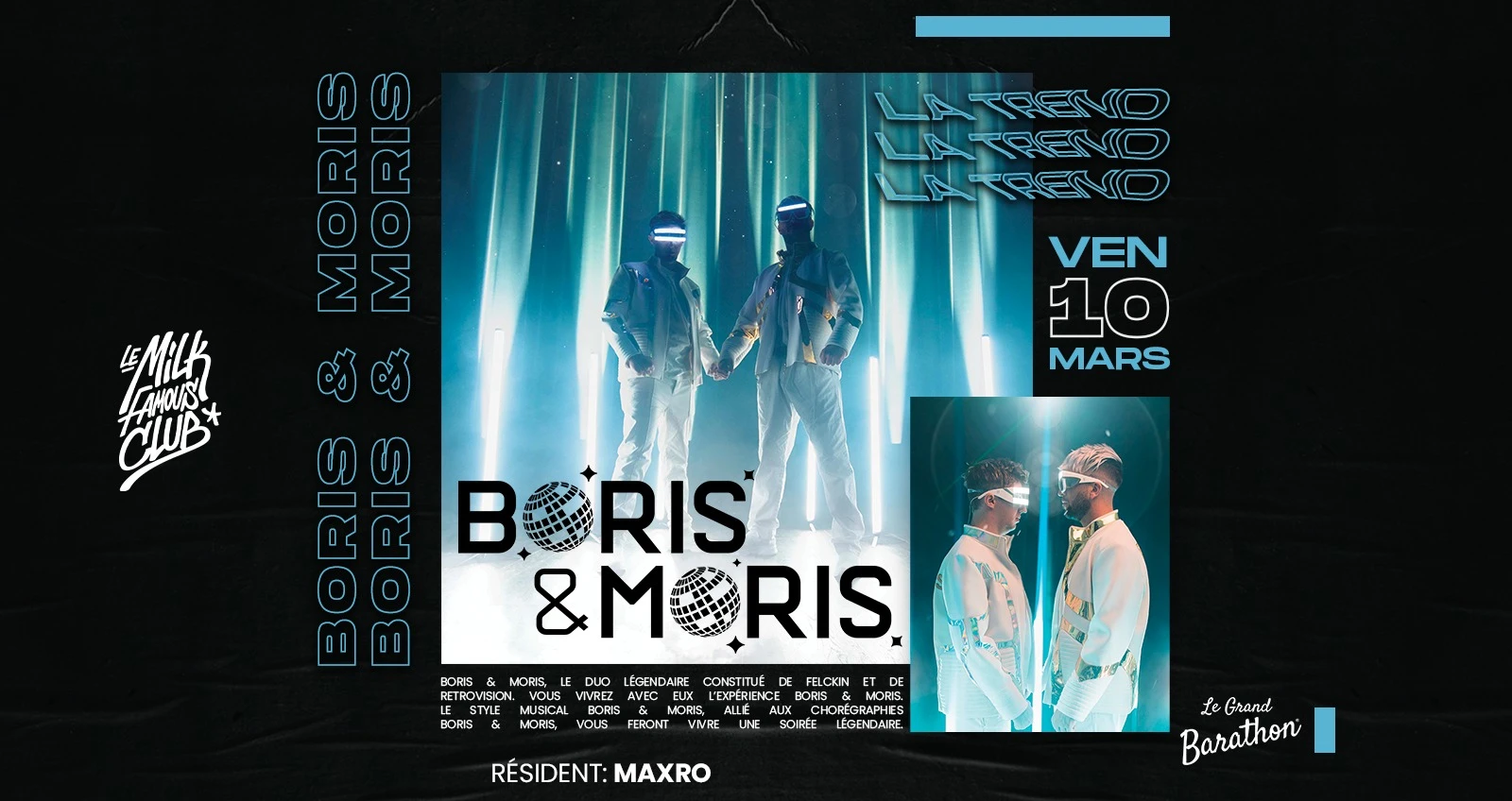 Ven 10 Mars - Boris & Moris - Milk Club