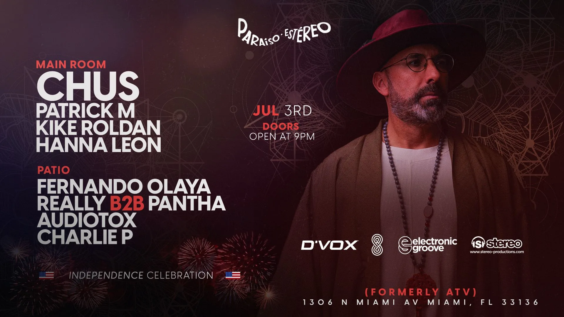 Chus At (Atv Records) Paraiso Estereo July 3rd