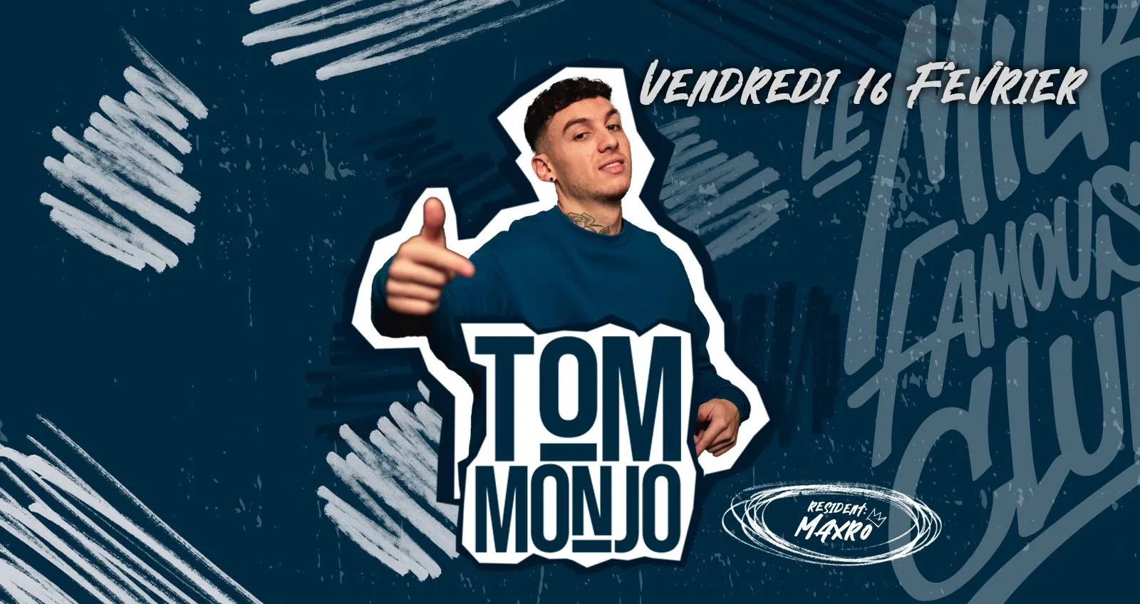Ven 16 Fév - Tom Monjo