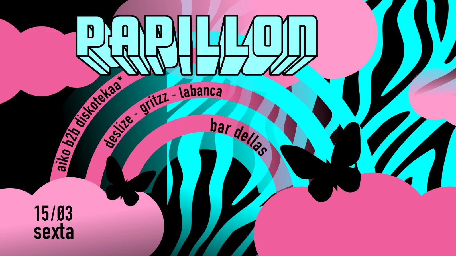 Papillon - 5a Edição | 15.03.24 | 22h