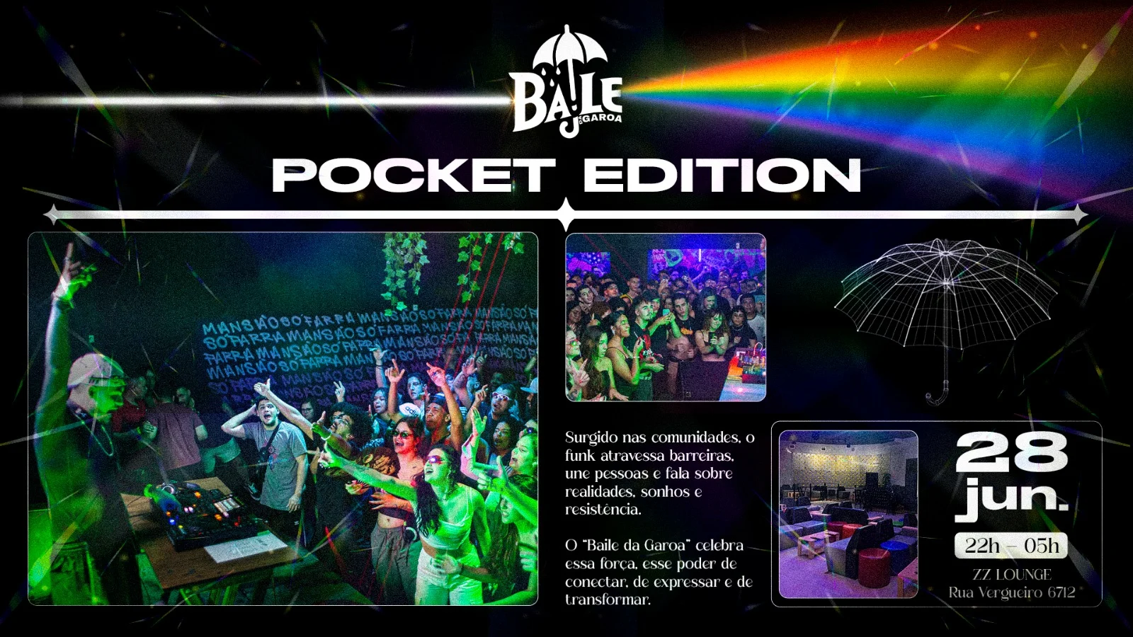 Baile Da Garoa: Pocket Edition