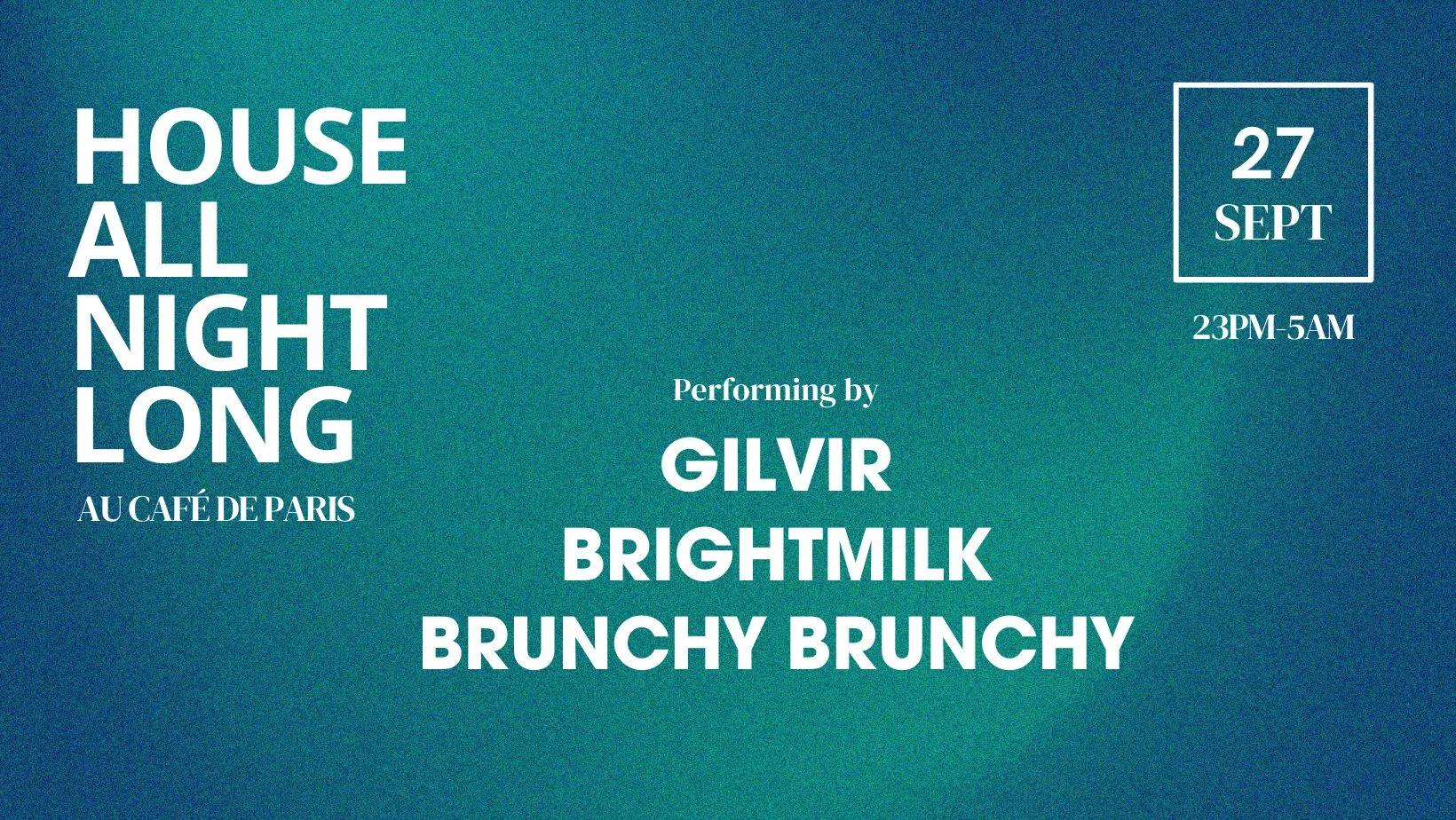 House All Night Long Au Café De Paris