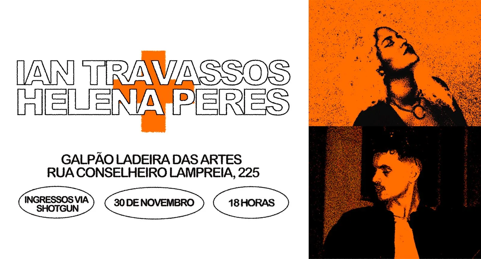 Ian Travassos E Helena Peres No Galpão Ladeira Das Artes!