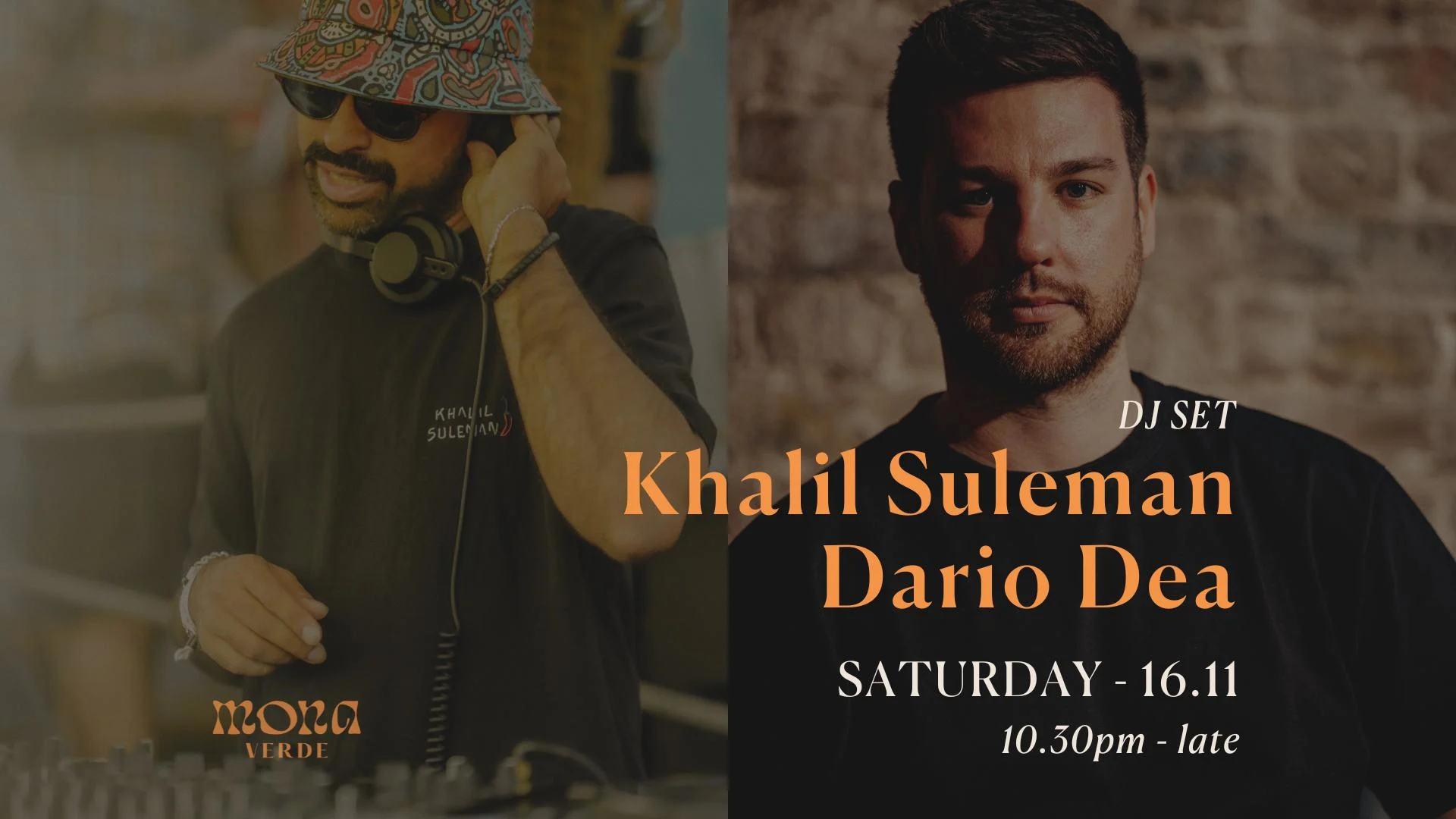 Mona Verde Presents Khalil Suleman + Dario Dea