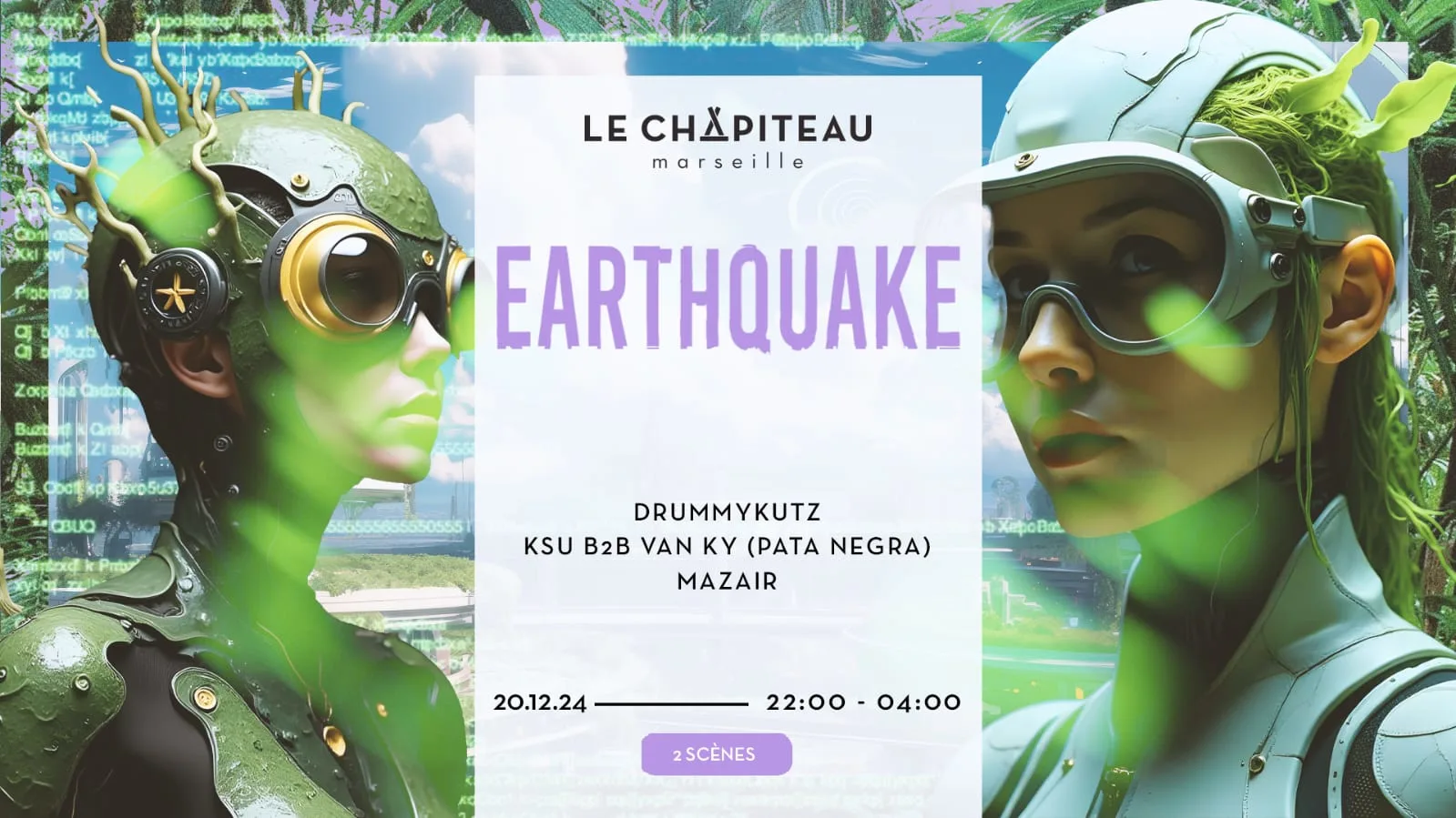 Earthquake: Ksu B2b Van Ky, Drummykutz, Mazair.