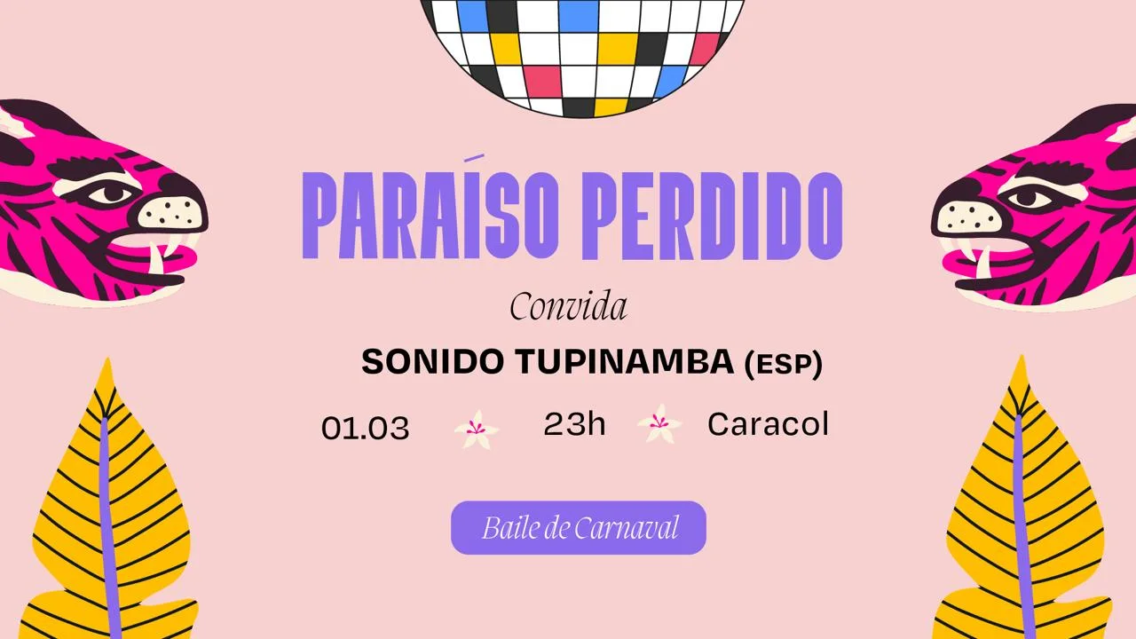 Paraíso Perdido - Baile De Carnaval - Caracol