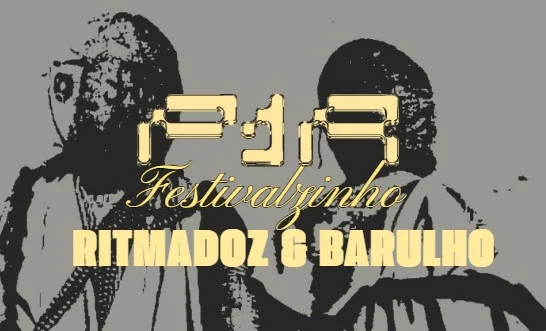 Festivalzinho P1r X Ritmadoz X Barulho