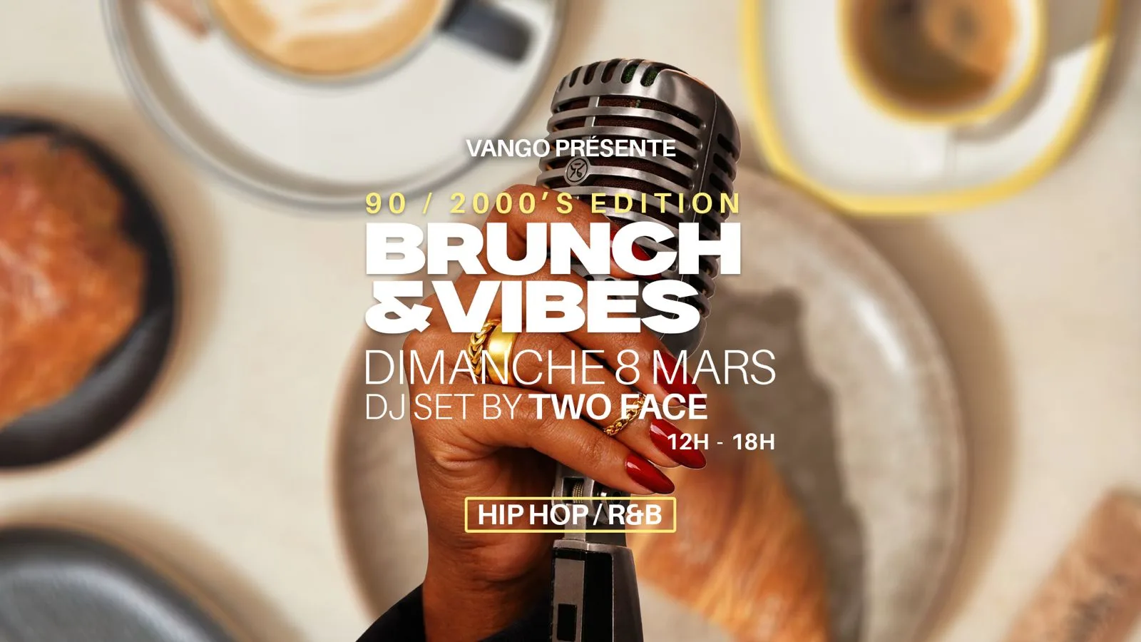 Brunch & Vibes Édition 90/2000's