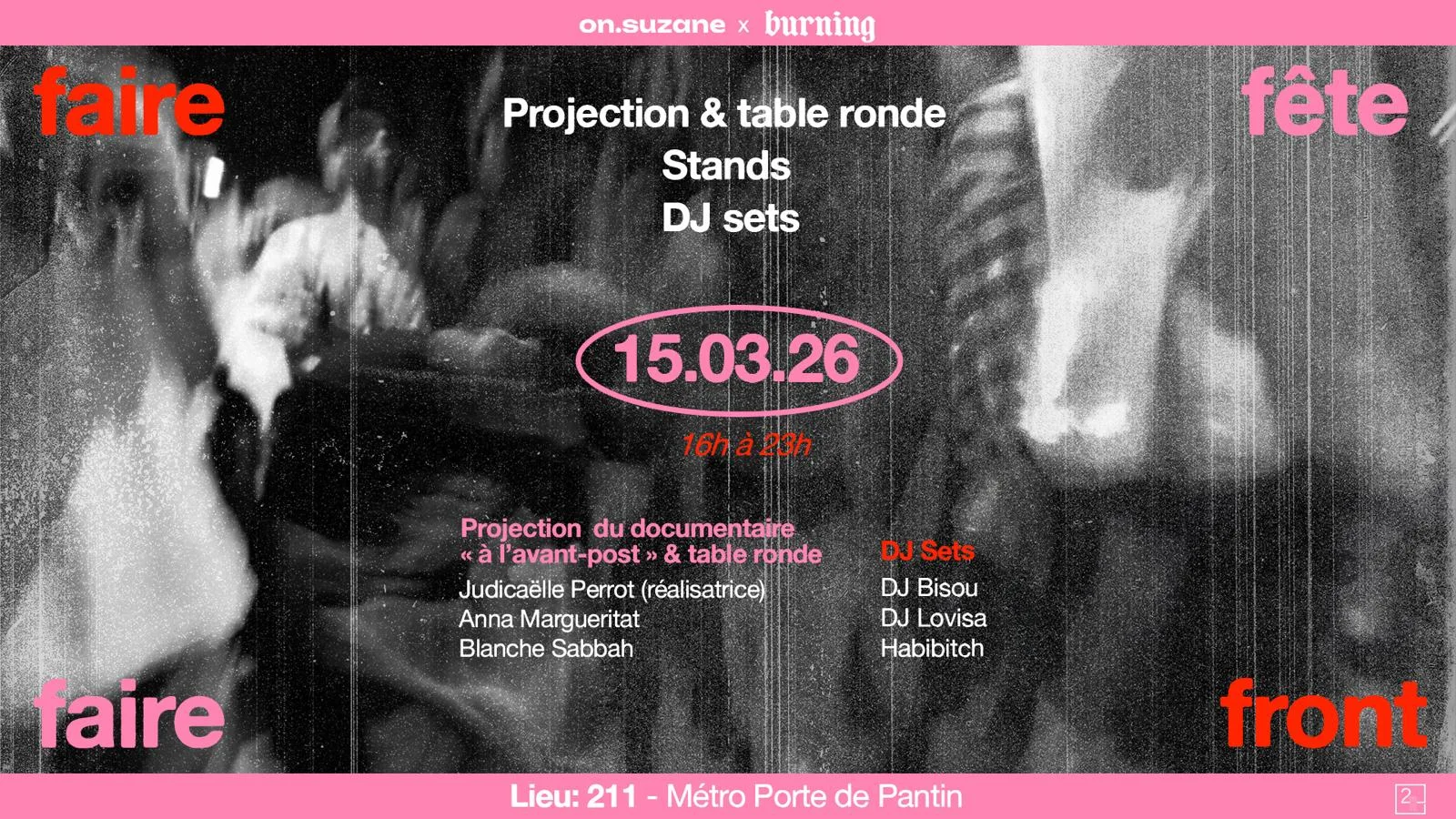 Faire Fête, Faire Front