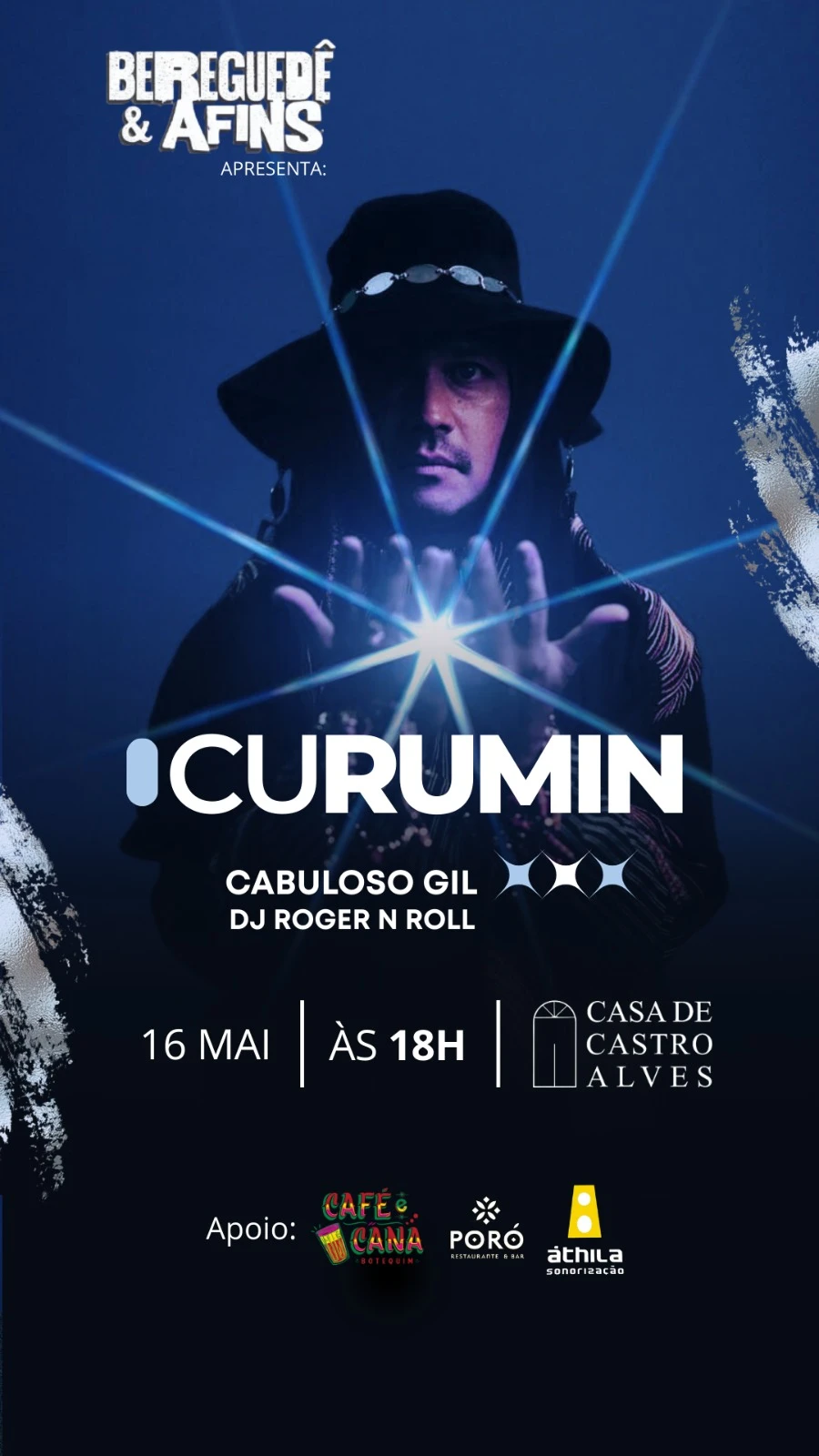Curumin + Cabuloso Gil+ Dj Roger N Roll