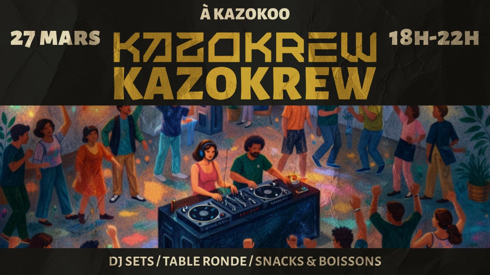 Kazokrew - 27 Mars