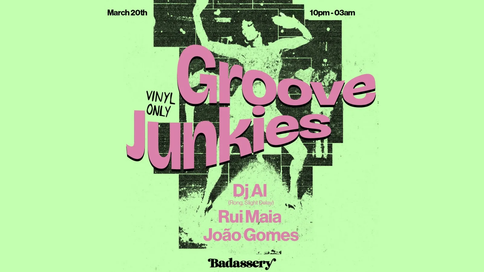 Groove Junkies X Badassery