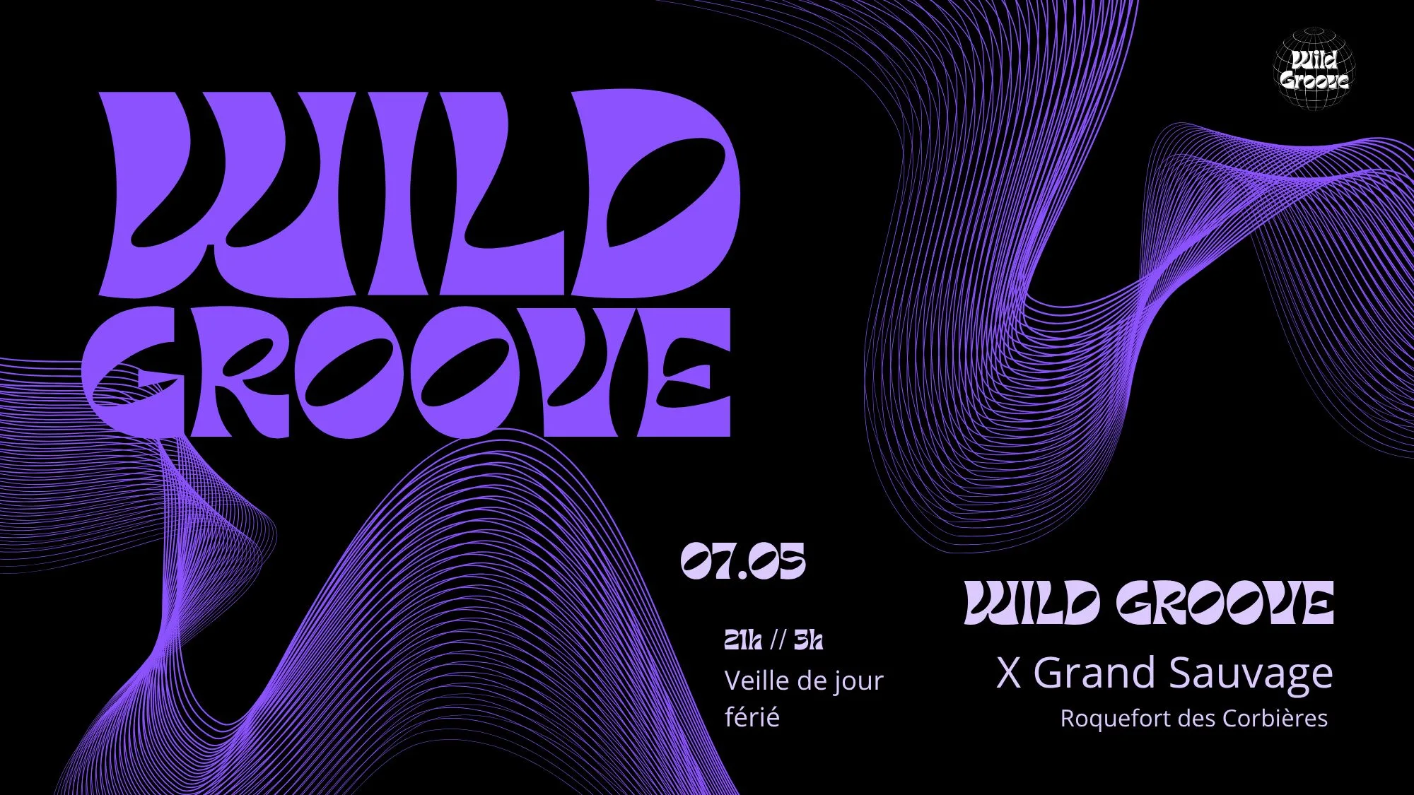 Wild Groove X Grand Sauvage 2