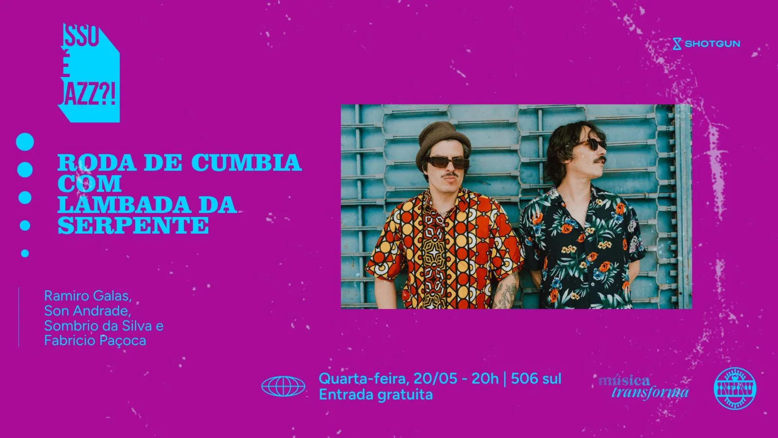 Isso É Jazz?! Lambada De Serpente - Roda De Cúmbia