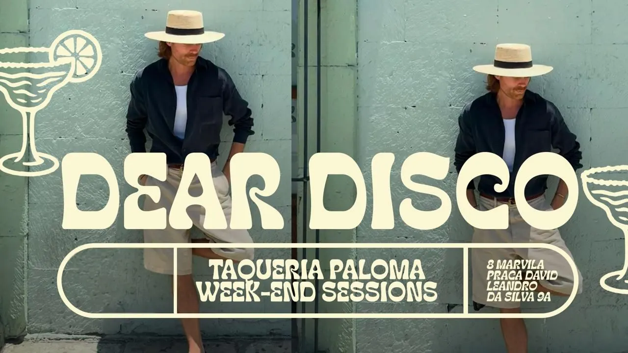 Dear Disco - Taqueria Paloma Weekend Sessions - April 30th