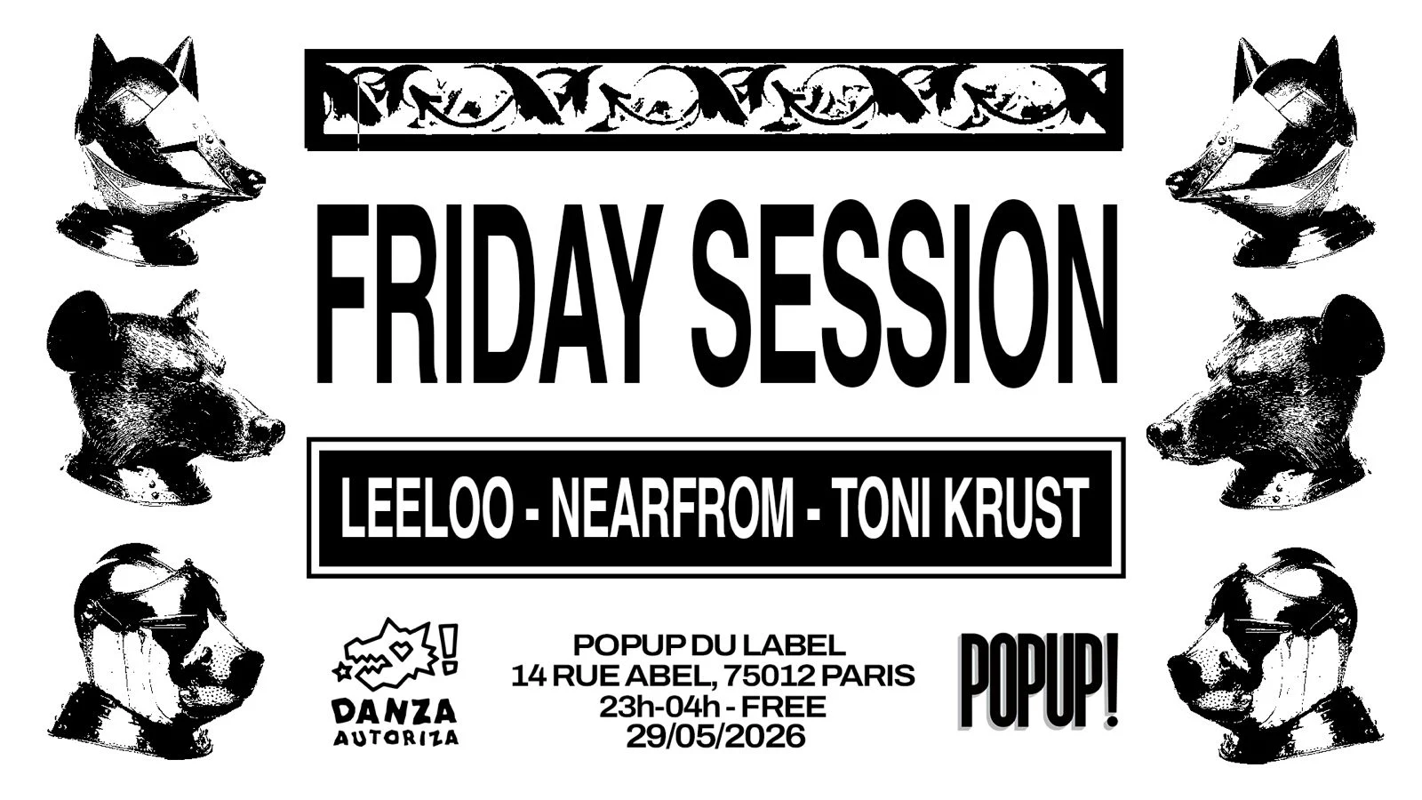 Danza Autoriza: Friday Session: Leeloo, Nearfrom, Toni Krust
