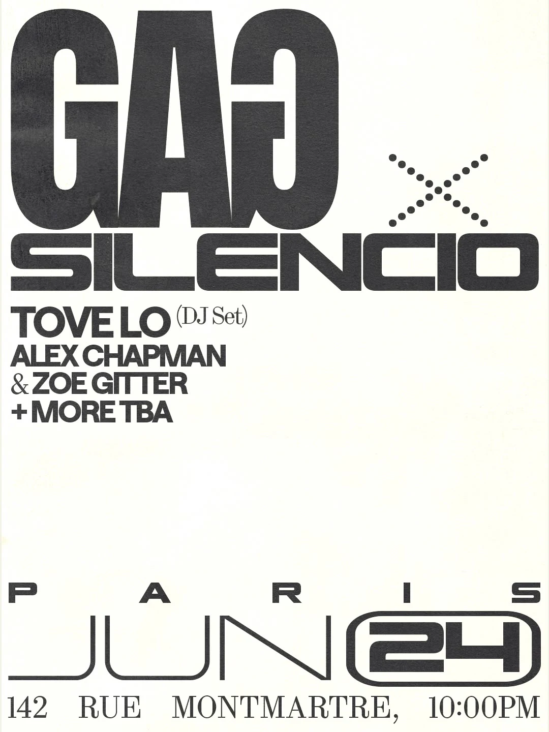 Gag: Tove Lo (Dj), Alex Chapman, Zoe Gitter & Friends