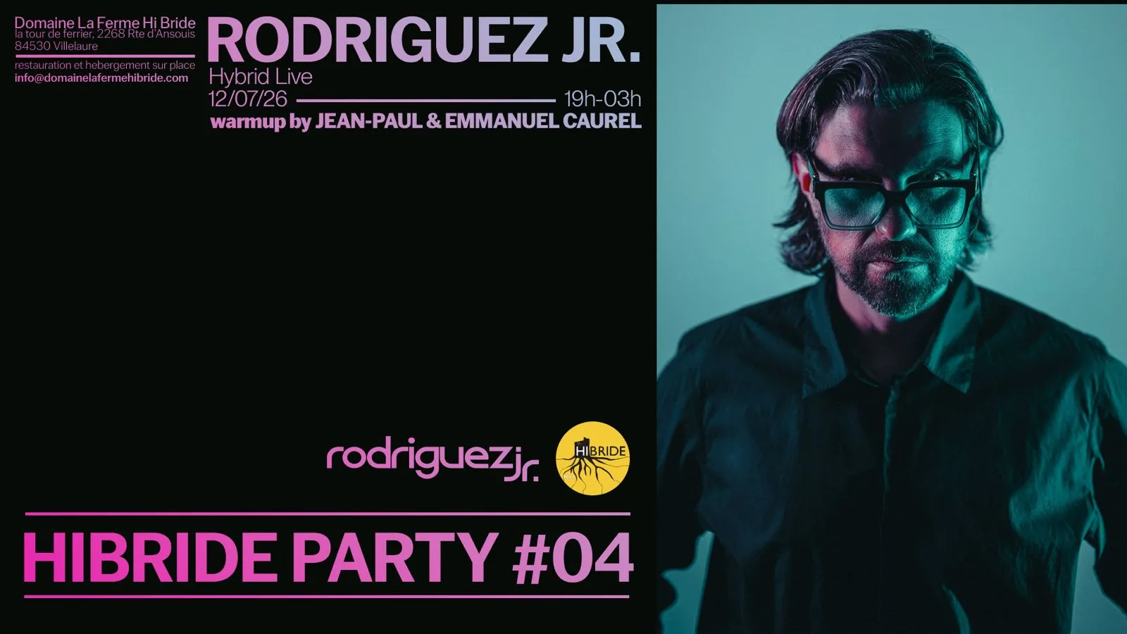 Rodriguez Jr / Hibride Party#4