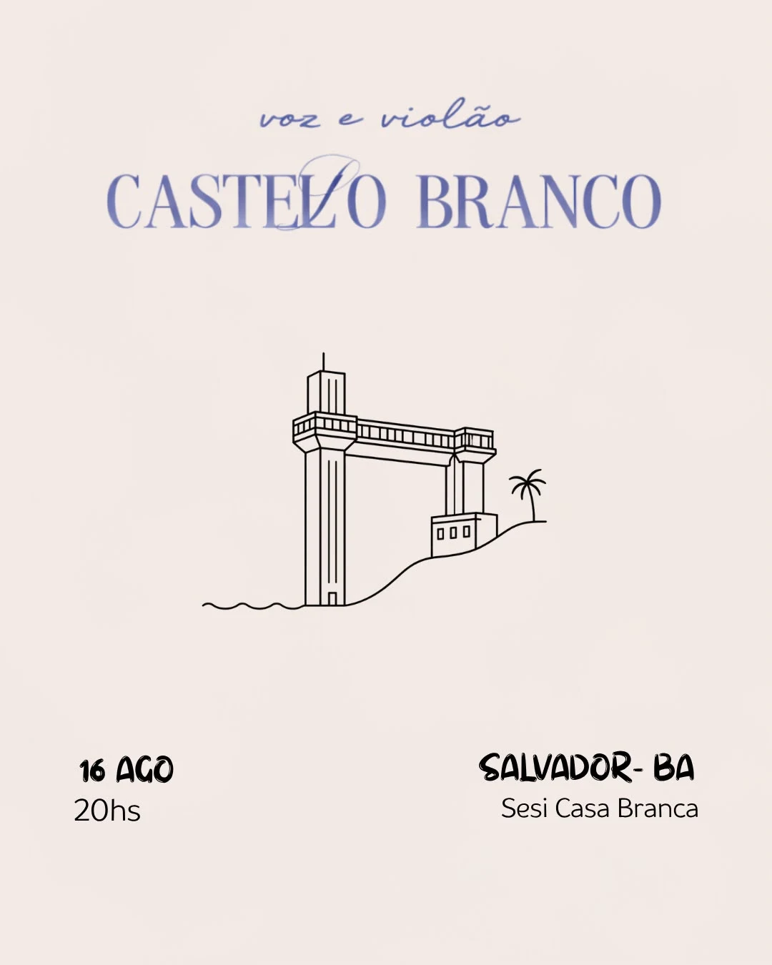 Castello Branco - Voz & Violão Em Salvador/Ba