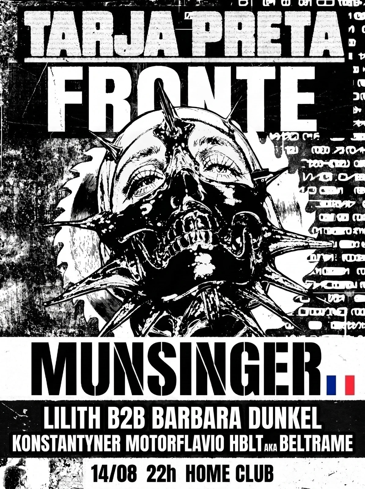 Tarja Preta & Fronte Apresentam: Munsinger (França)