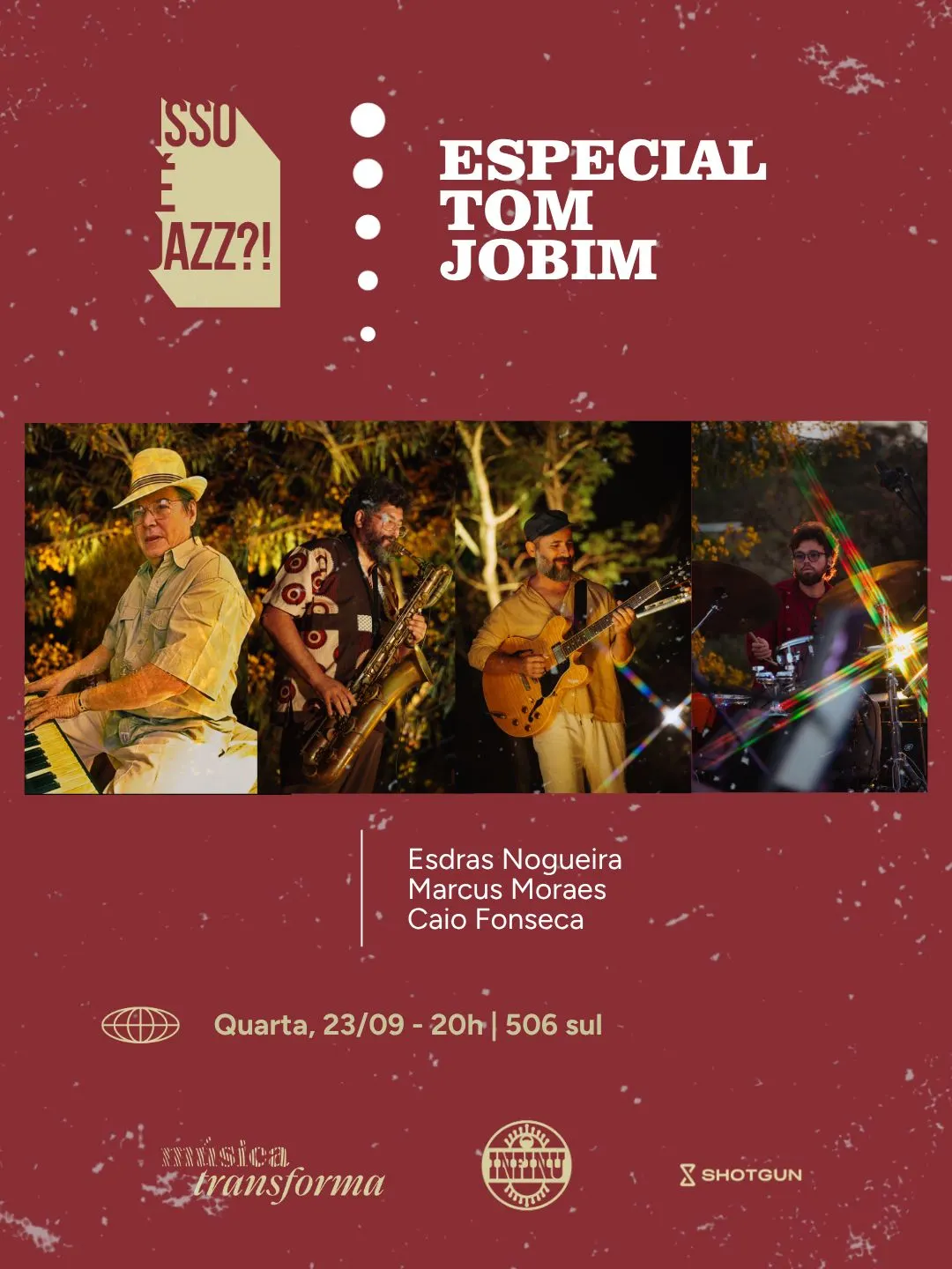 Isso É Jazz ?! Especial Tom Jobim