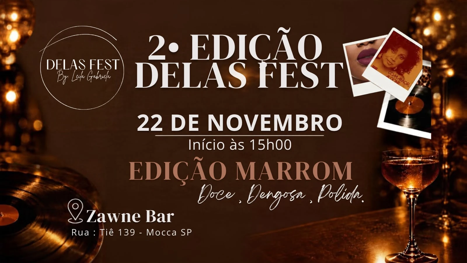 Delas Fest - Edição Marrom 🤎