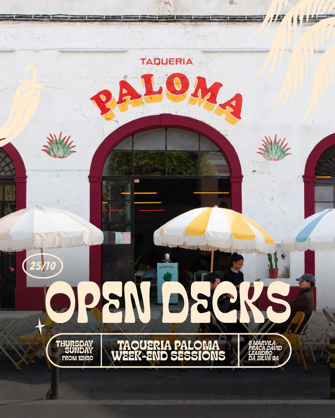 Open Decks - Taqueria Paloma Week-End Sessions -Oct 25th