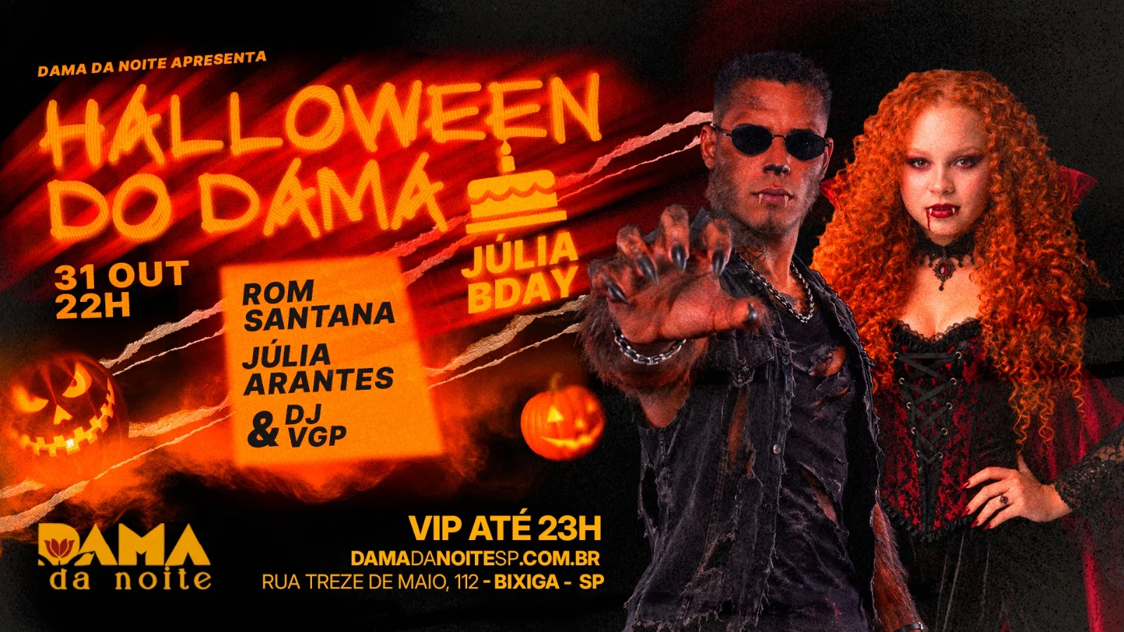 Halloween Do Dama: Rom Santana E  Júlia Arantes B´Day