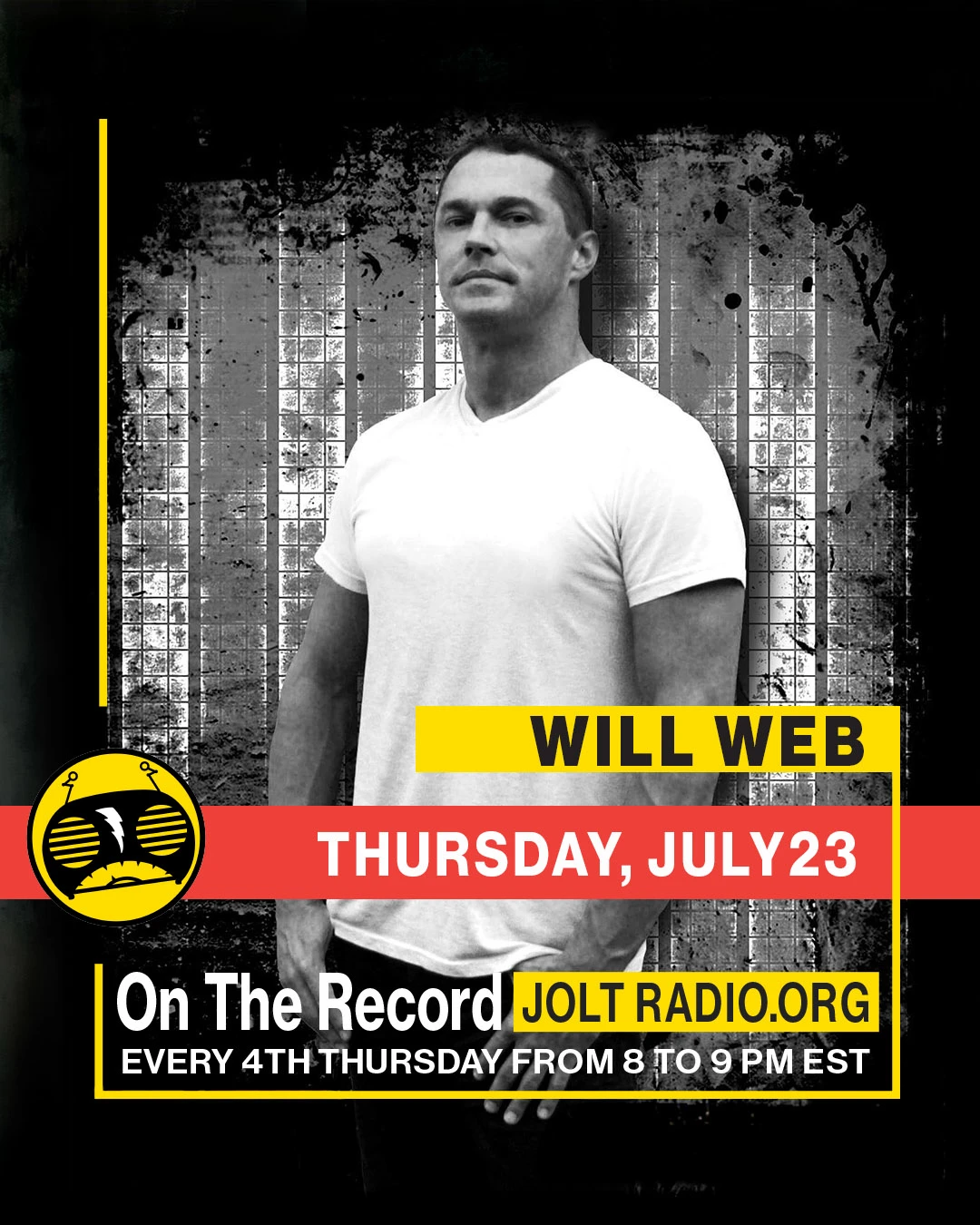 Jolt Radio: On The Record - Guest: Will Web
