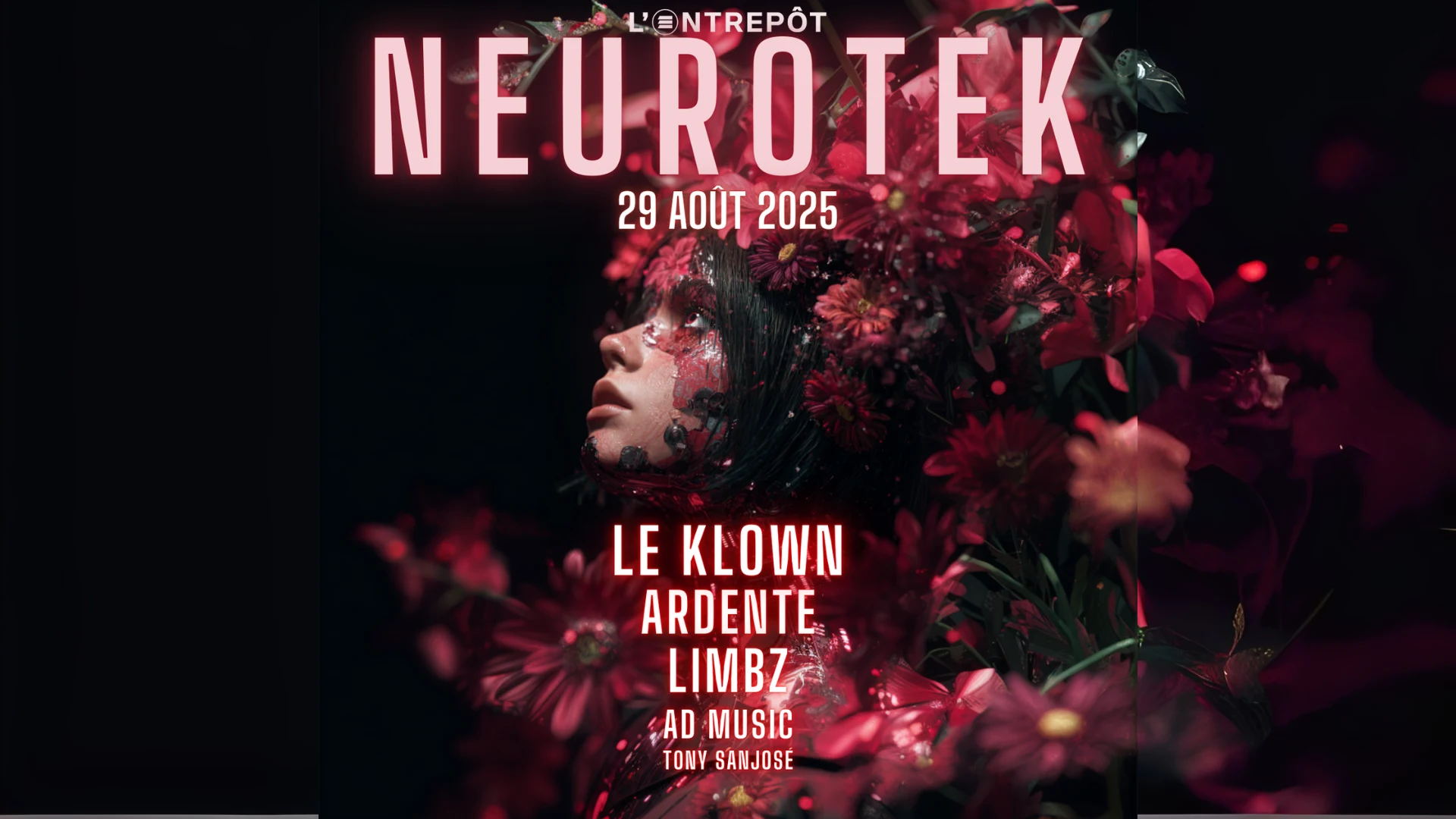 Neurotek W/ Le Klown / Limbz / Ardente / Ad Music