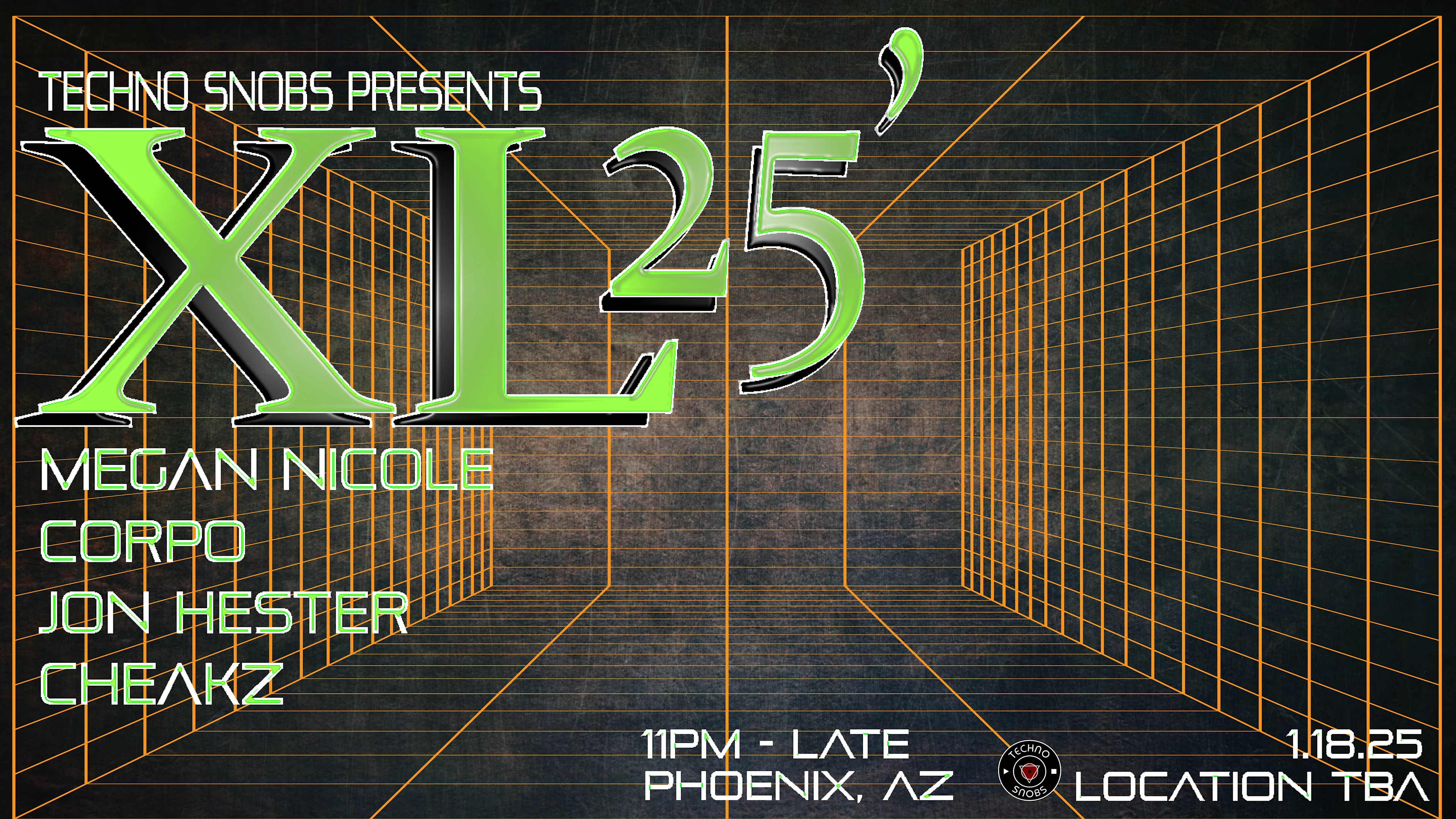 Techno Snobs Presents: XL '25