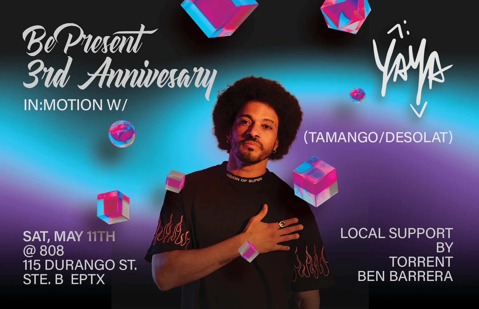 In:Motion W/ Yaya : Celebrating 3 Years Of Be Present
