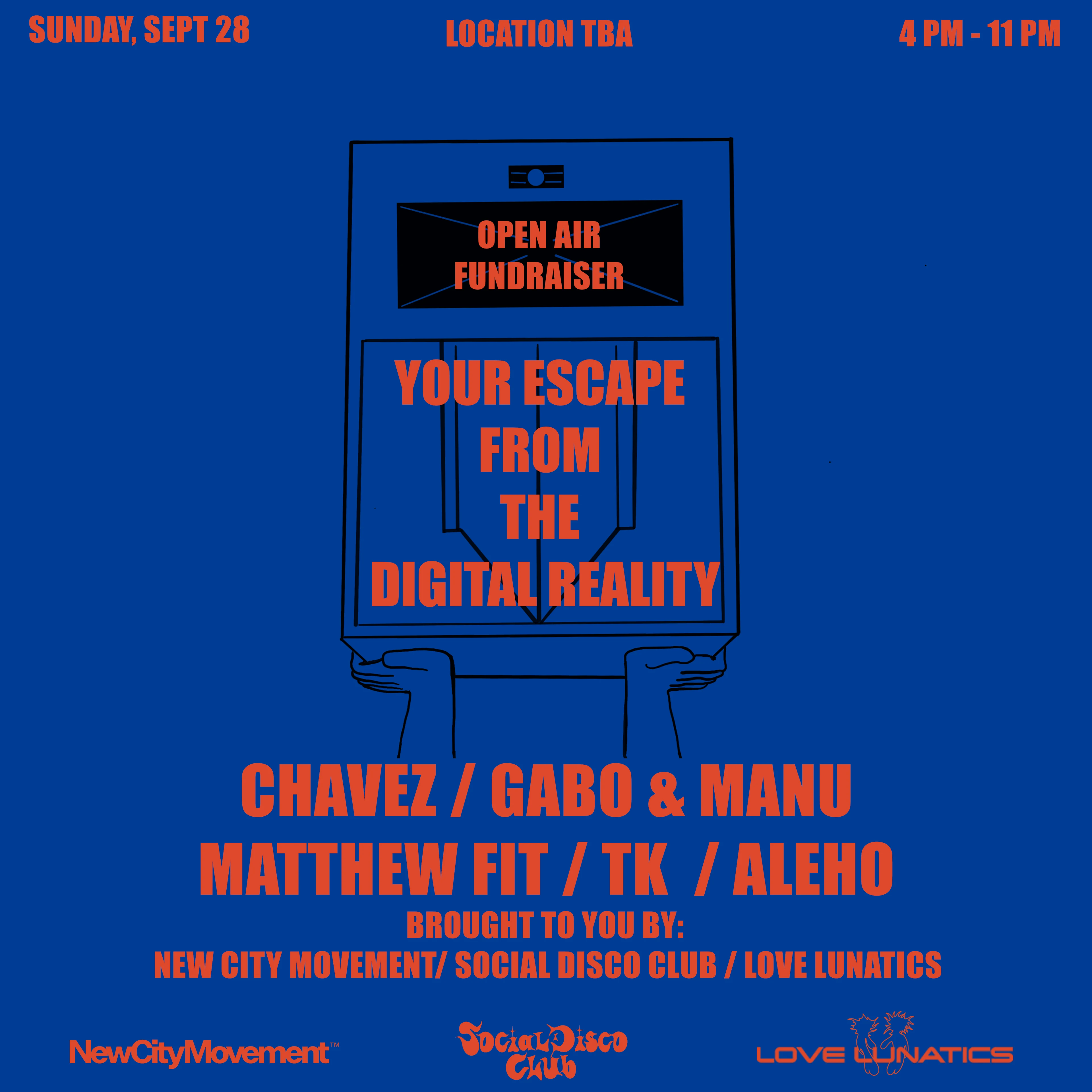 Your Escape From The Digital Reality Fundraiser