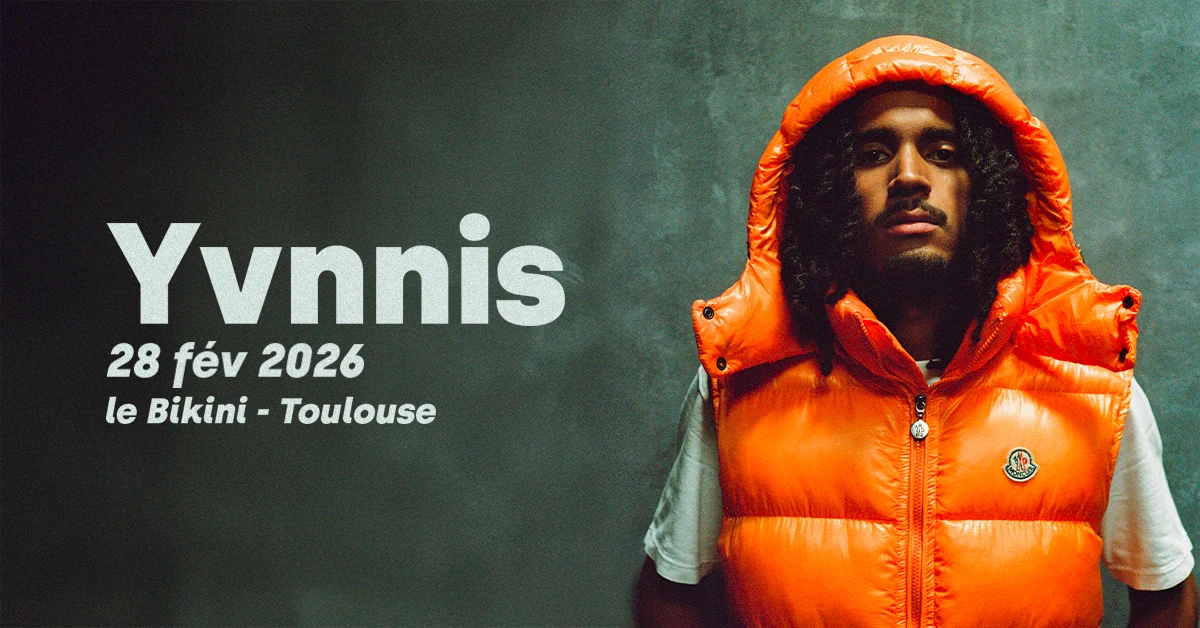 Yvnnis - Toulouse