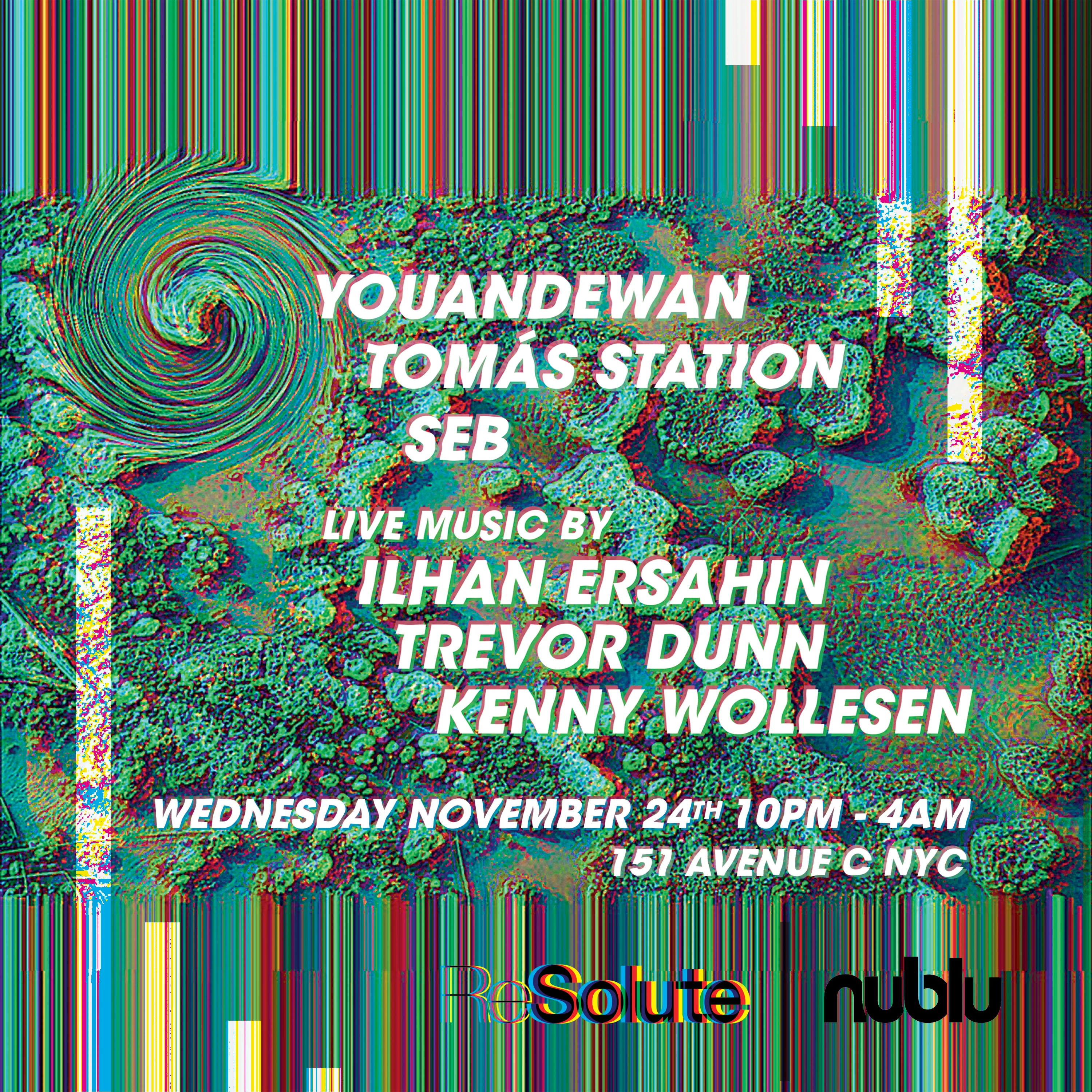 Resolute & Nublu Thanksgiving Soirée With Youandewan & Tomas Station